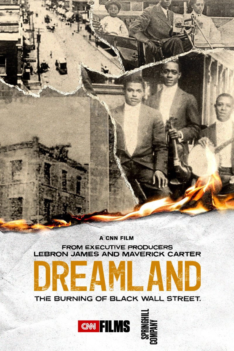Dreamland: The Burning of Black Wall Street