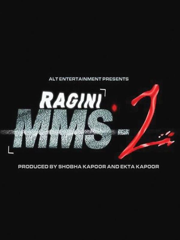 Ragini MMS Returns