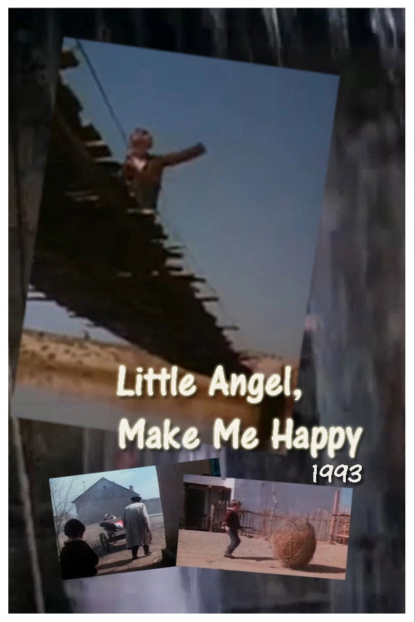 Little Angel, Make Me Happy