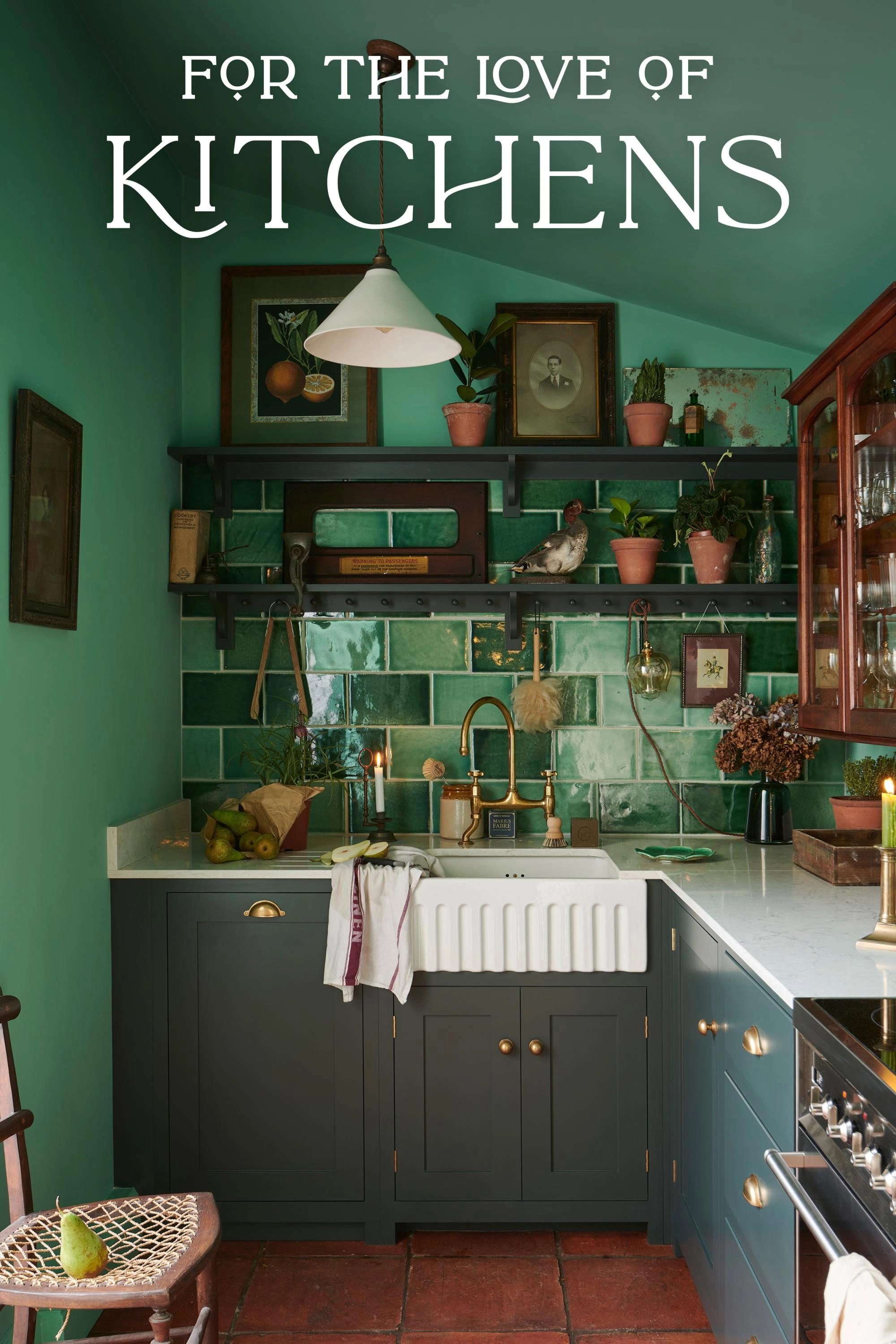 For the Love of Kitchens