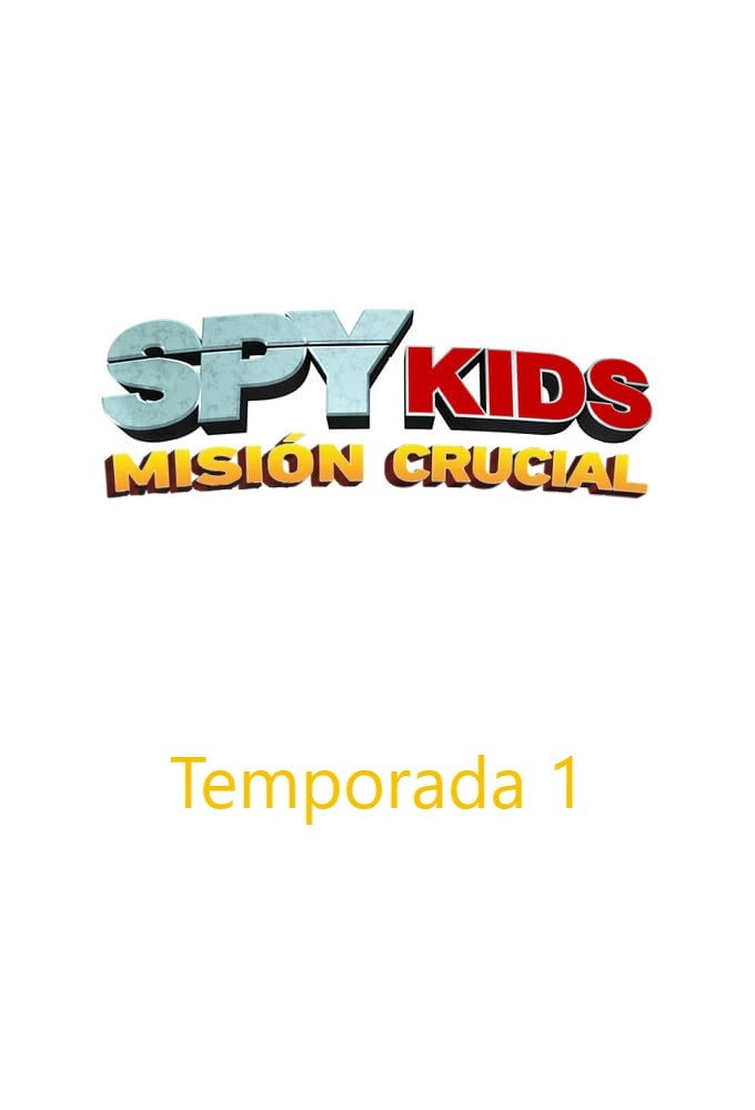 Spy Kids: Mission Critical