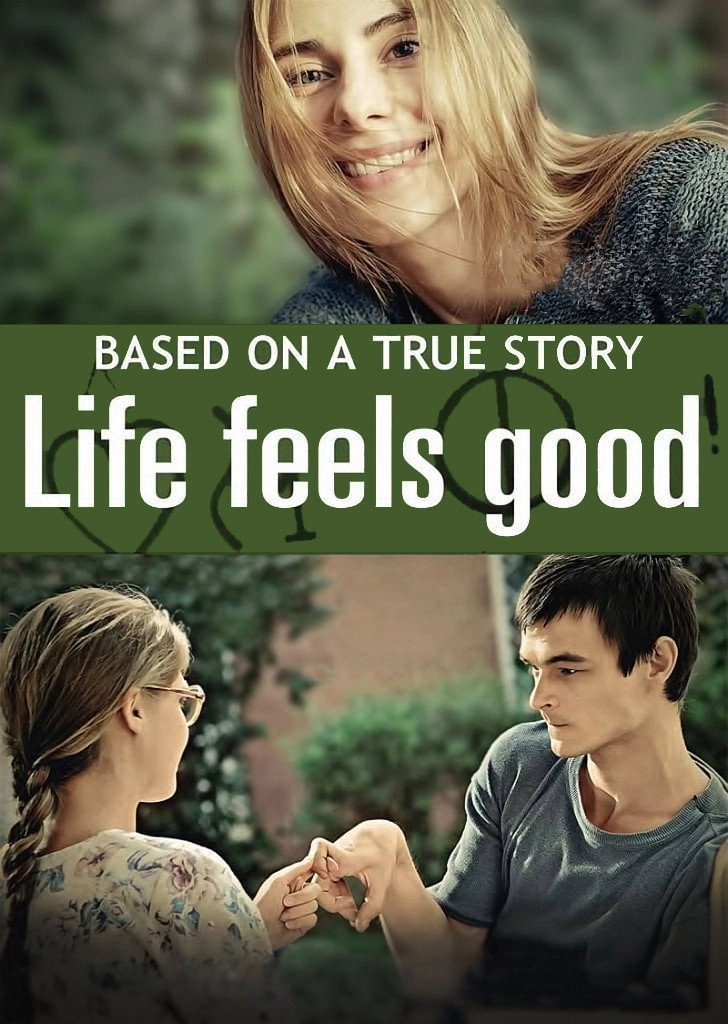 Life Feels Good