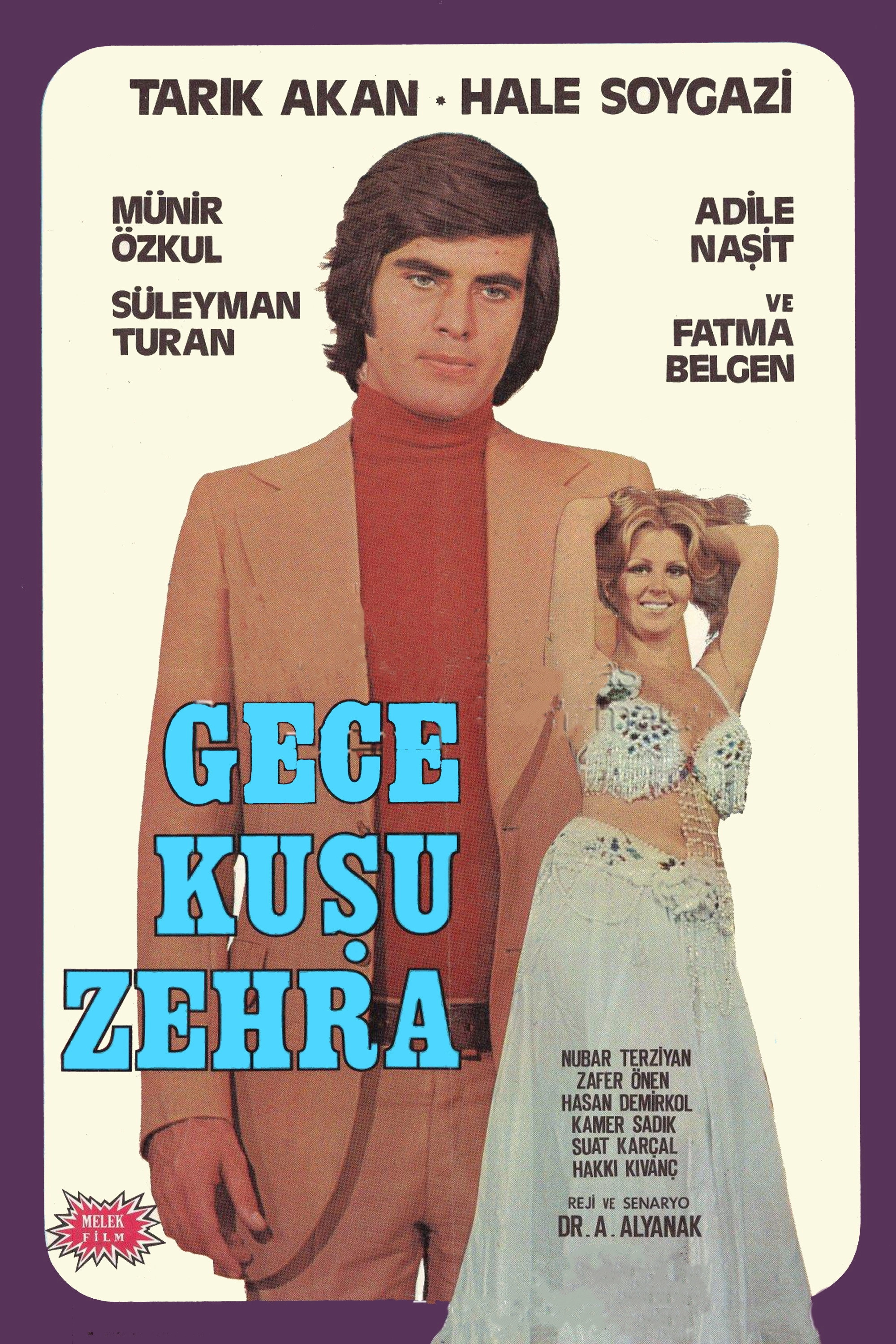 Gece Kuşu Zehra