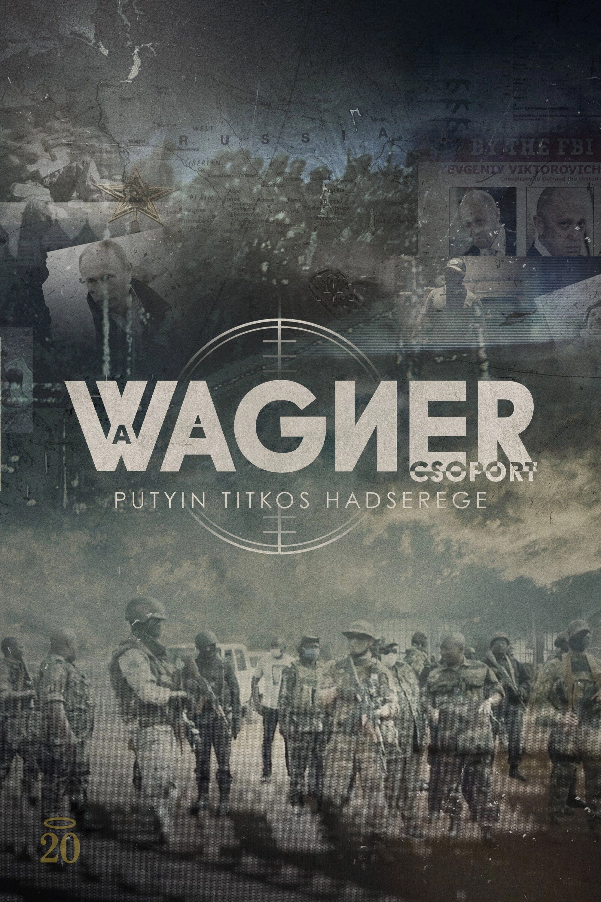 Wagner, Putin's Shadow Army