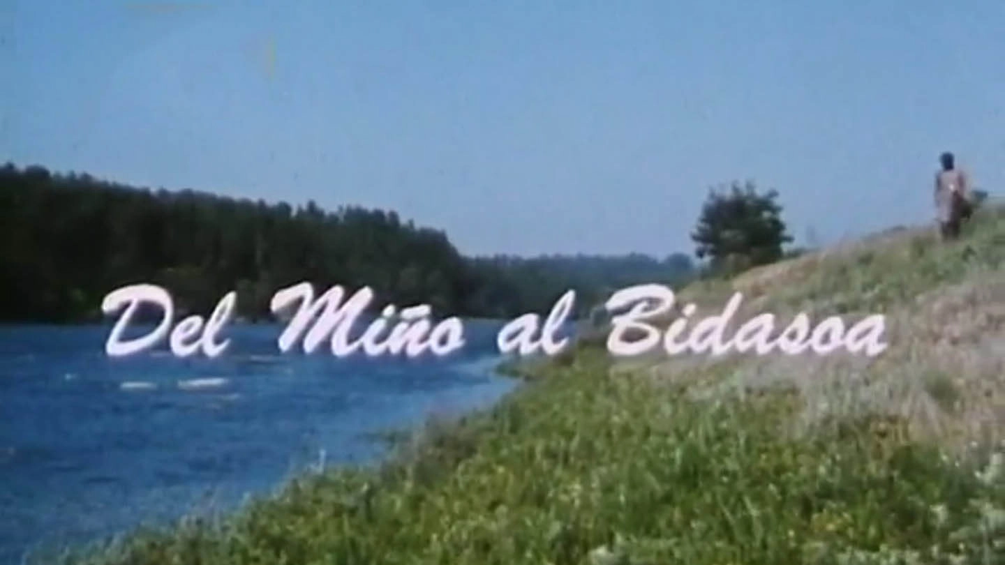 Del Miño al Bidasoa