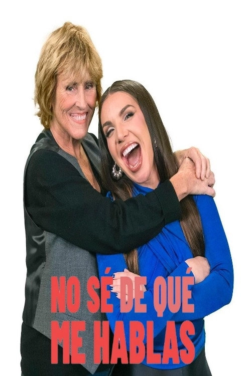 No sé de qué me hablas