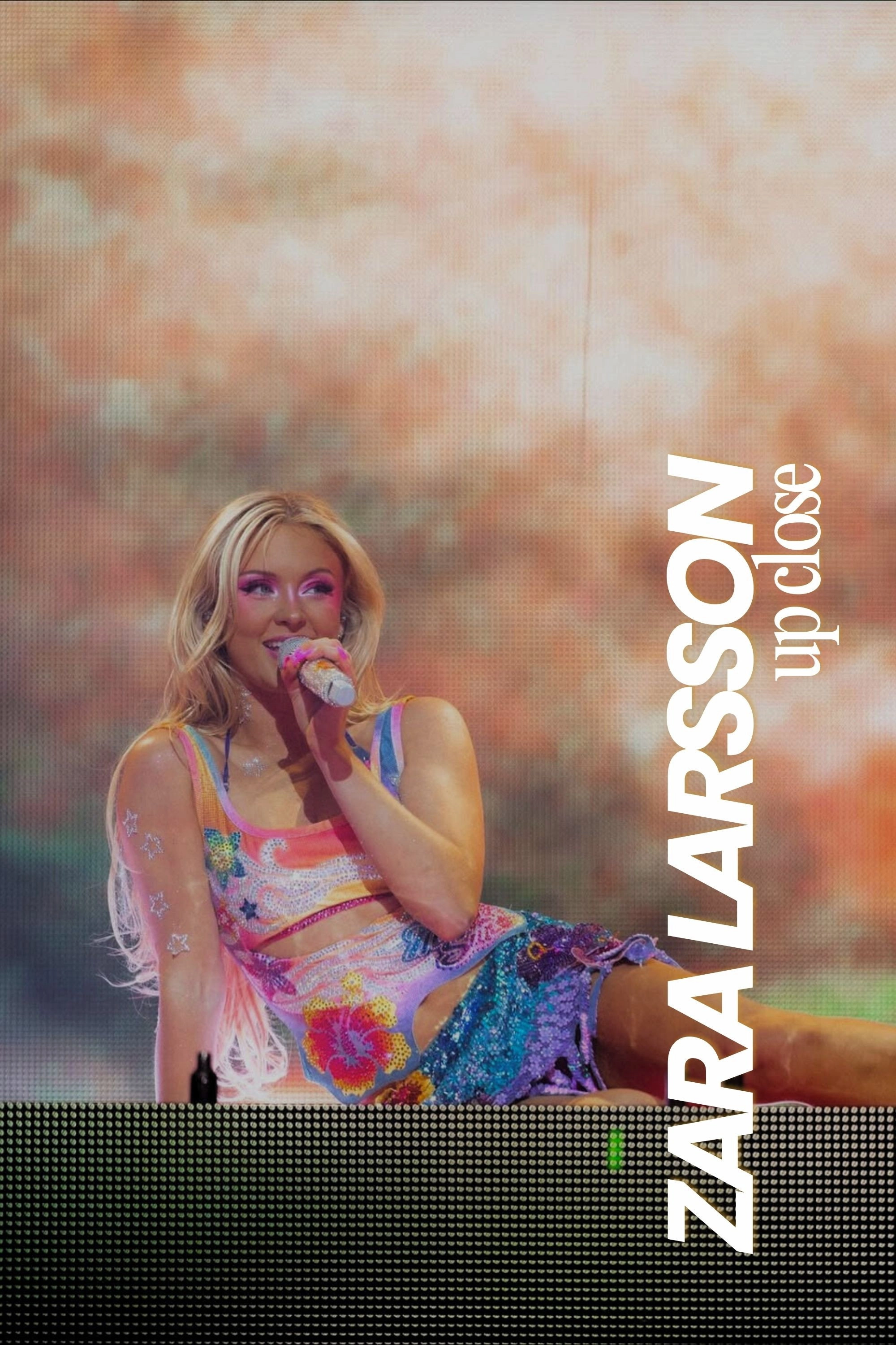 Zara Larsson - Up Close