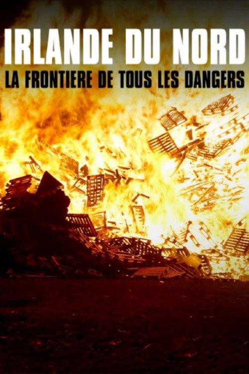 Irlande du Nord, la frontière de tous les dangers