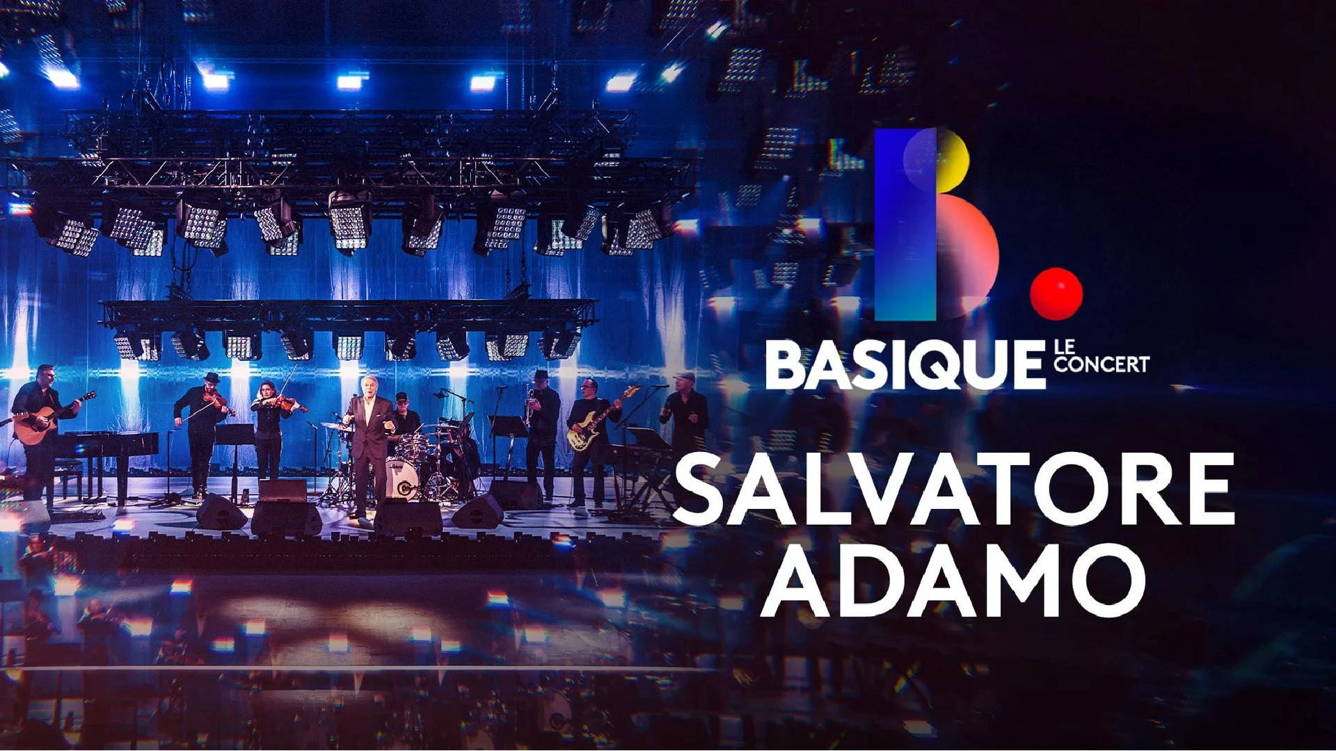 Basique, le concert