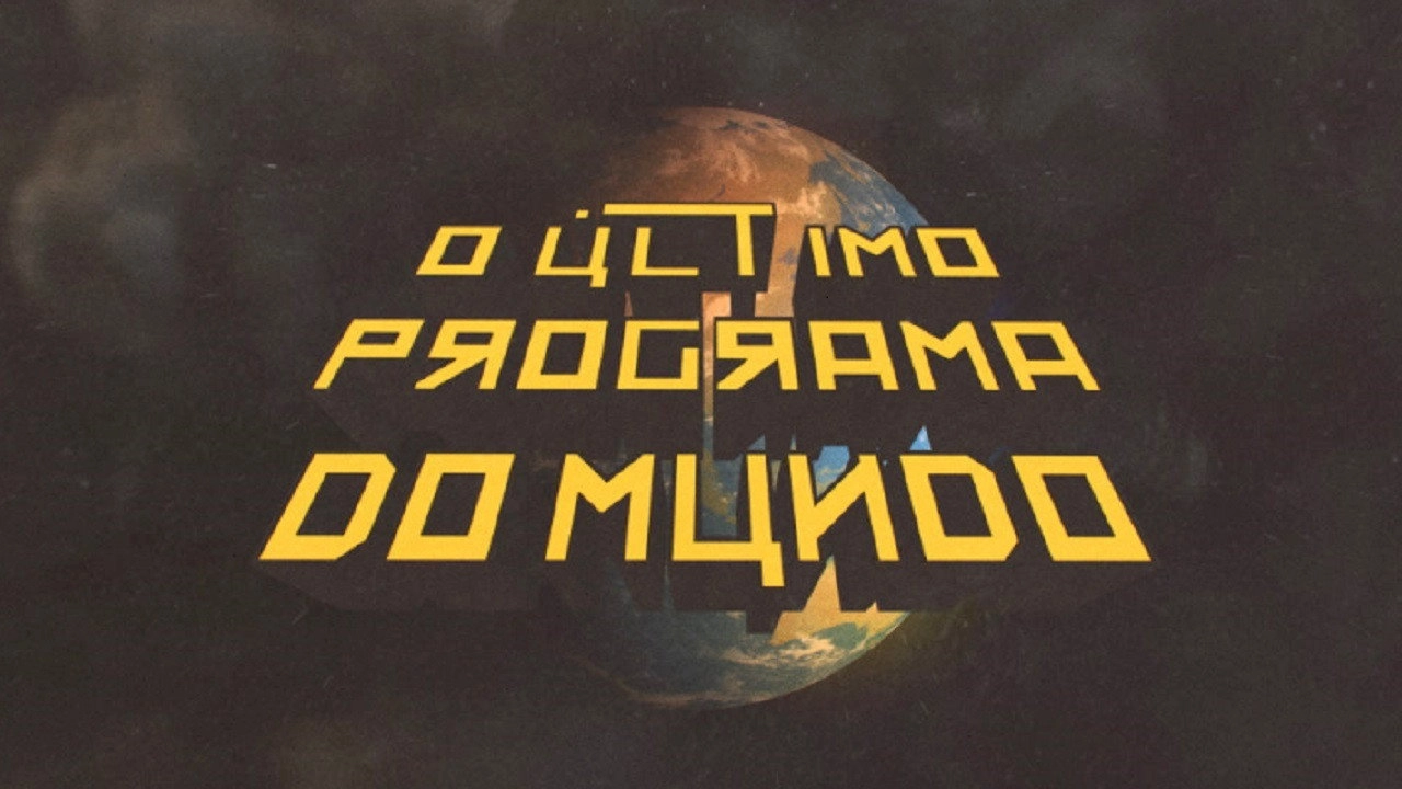 World's Last Show
