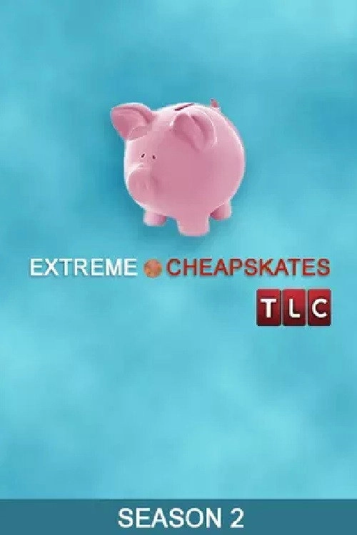 Extreme Cheapskates
