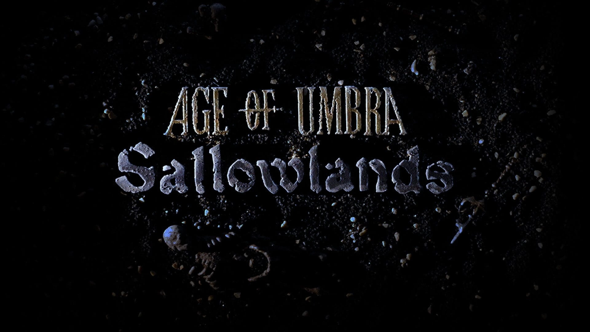 Age of Umbra: Sallowlands