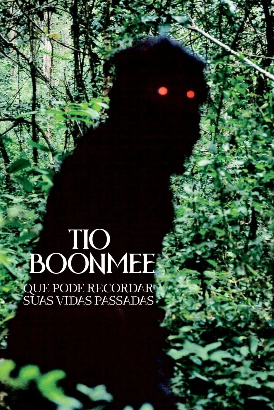 Uncle Boonmee Who Can Recall His Past Lives