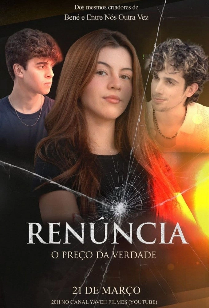 Renúncia - O Preço da Verdade