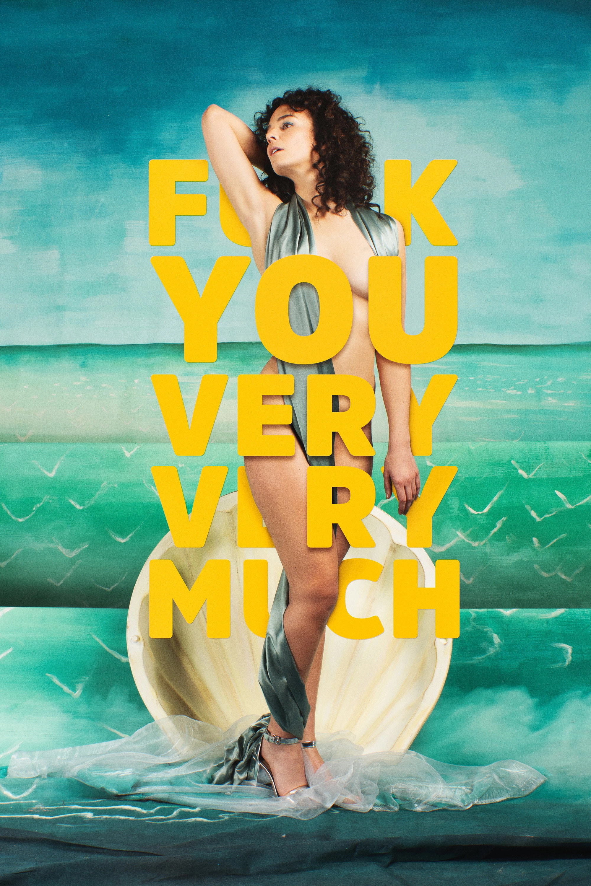 F*** You Very, Very Much