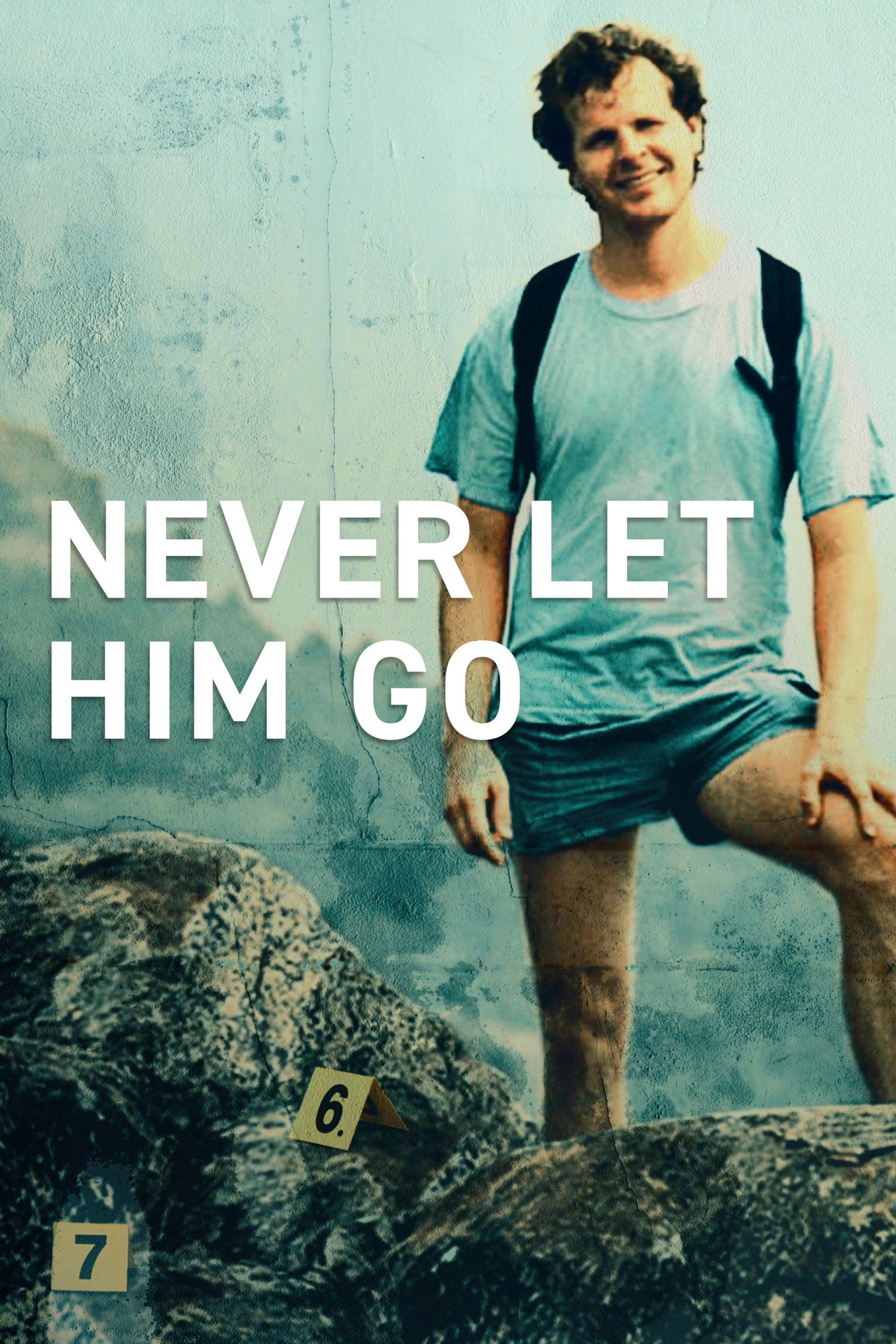 Never Let Him Go