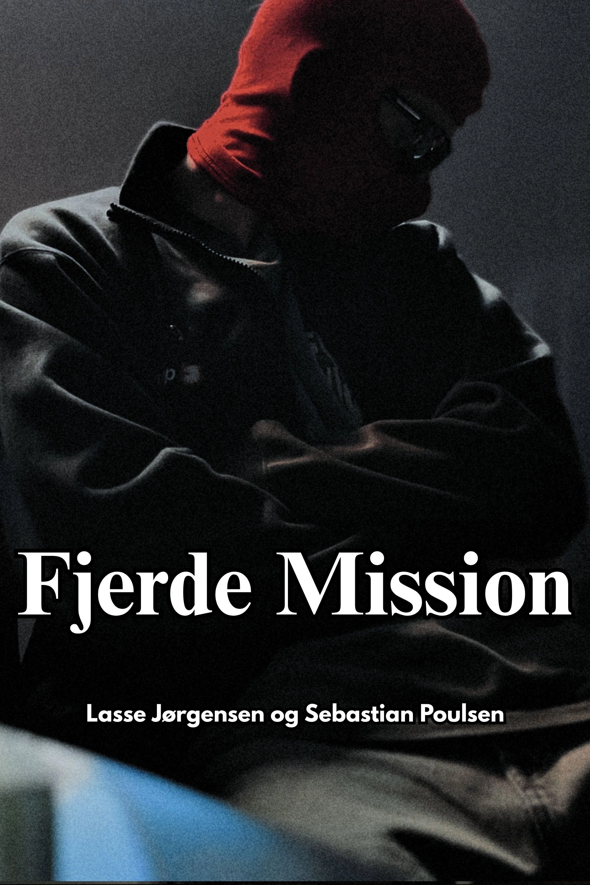 Fourth Mission