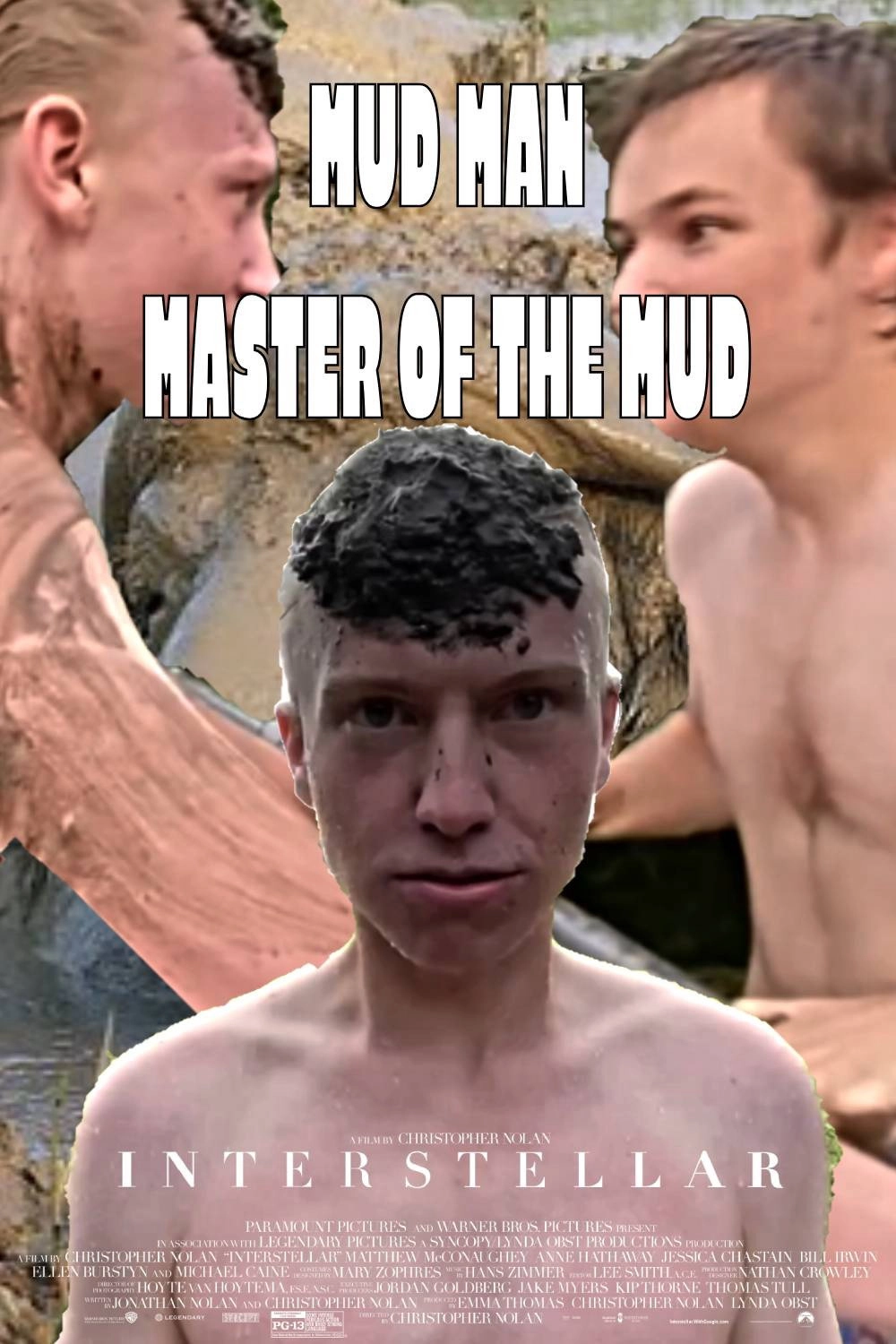 Mud Man: Master of the Mud