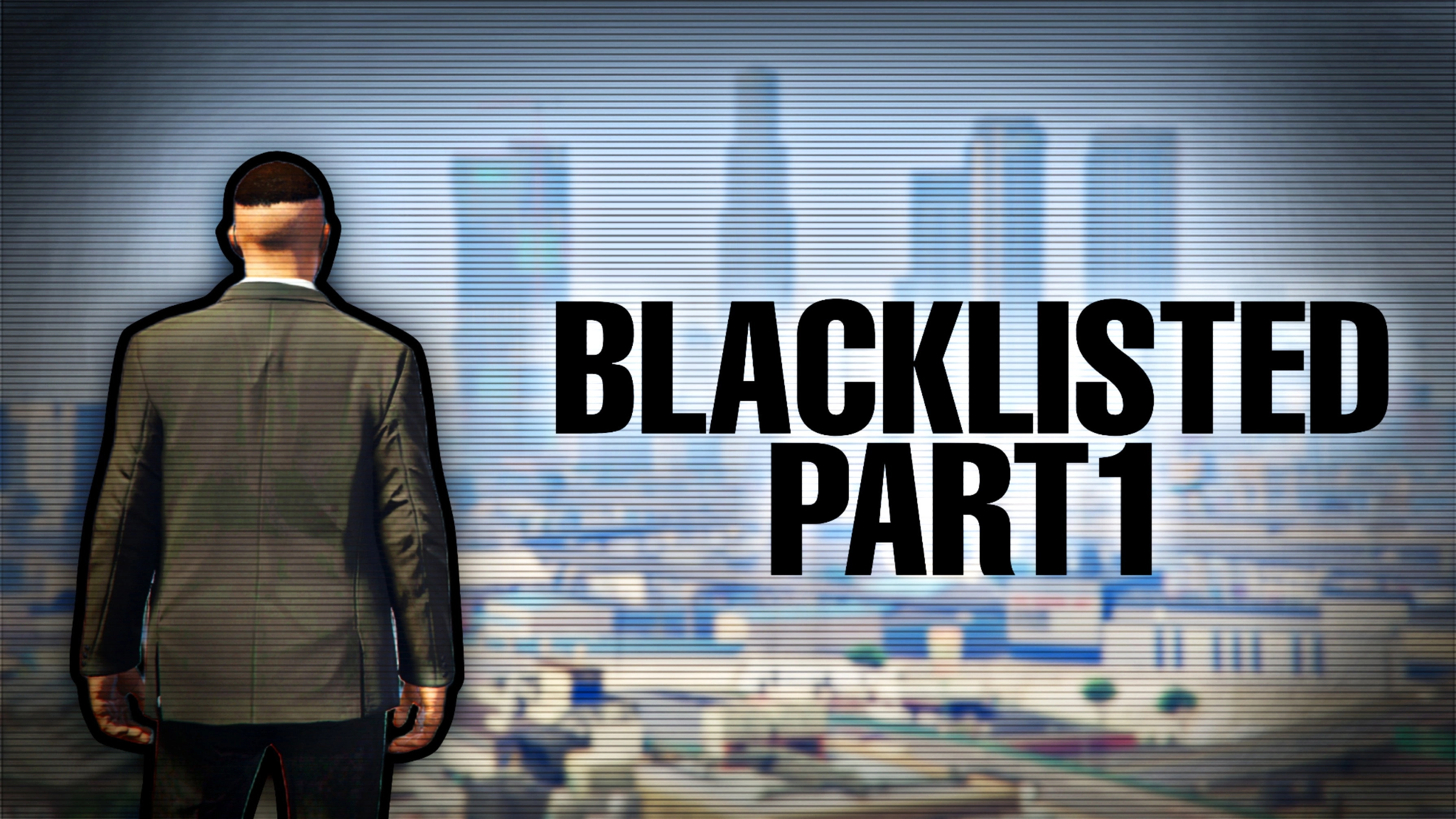 BLACKLISTED