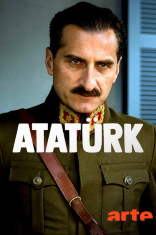 Atatürk: Father of Modern Turkey