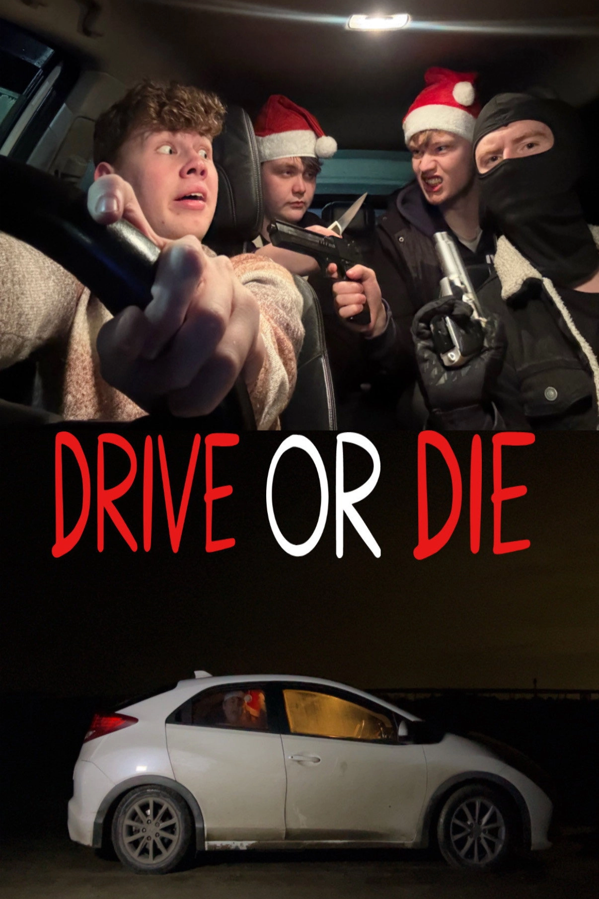 Drive or Die
