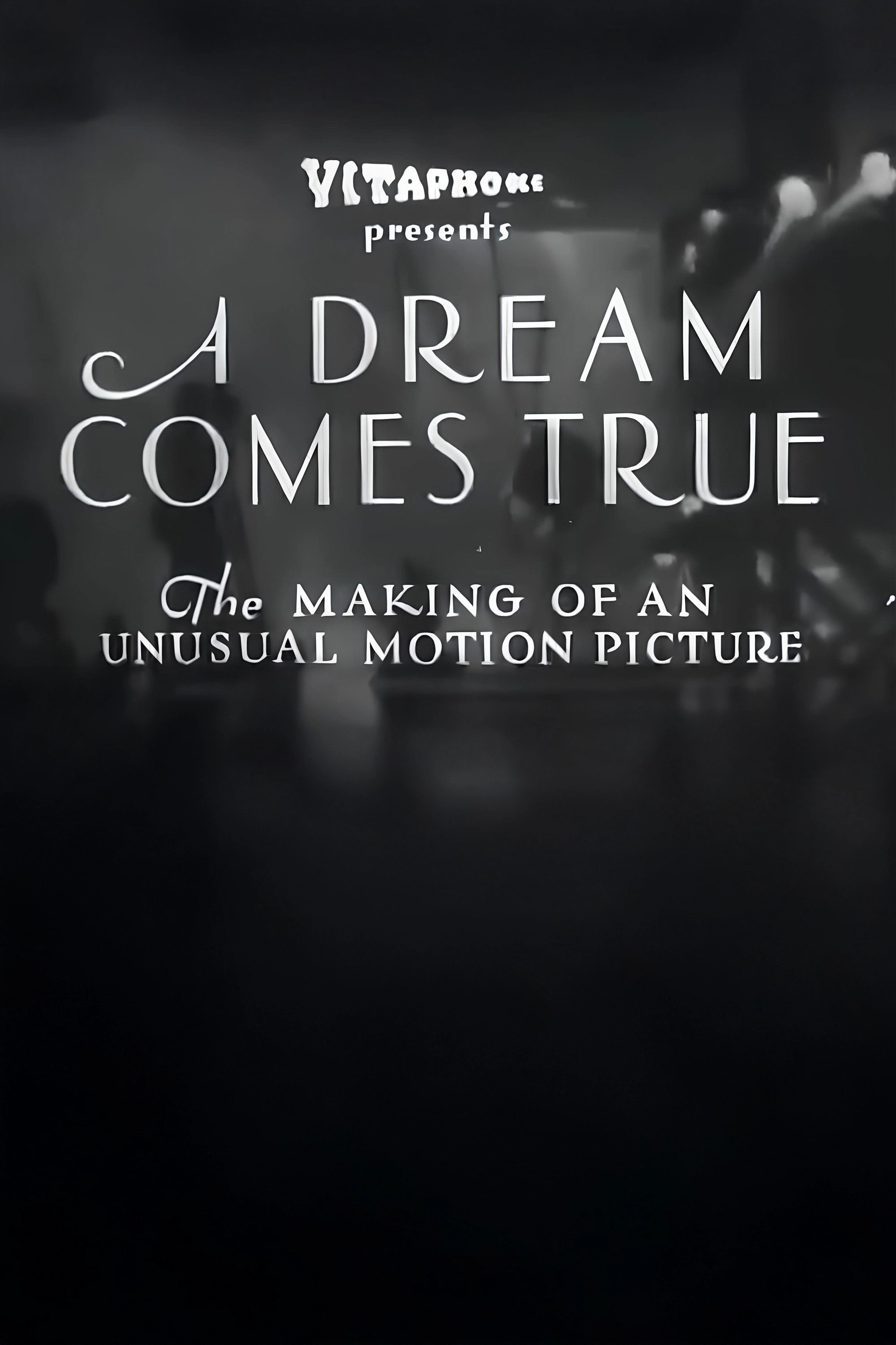 A Dream Comes True