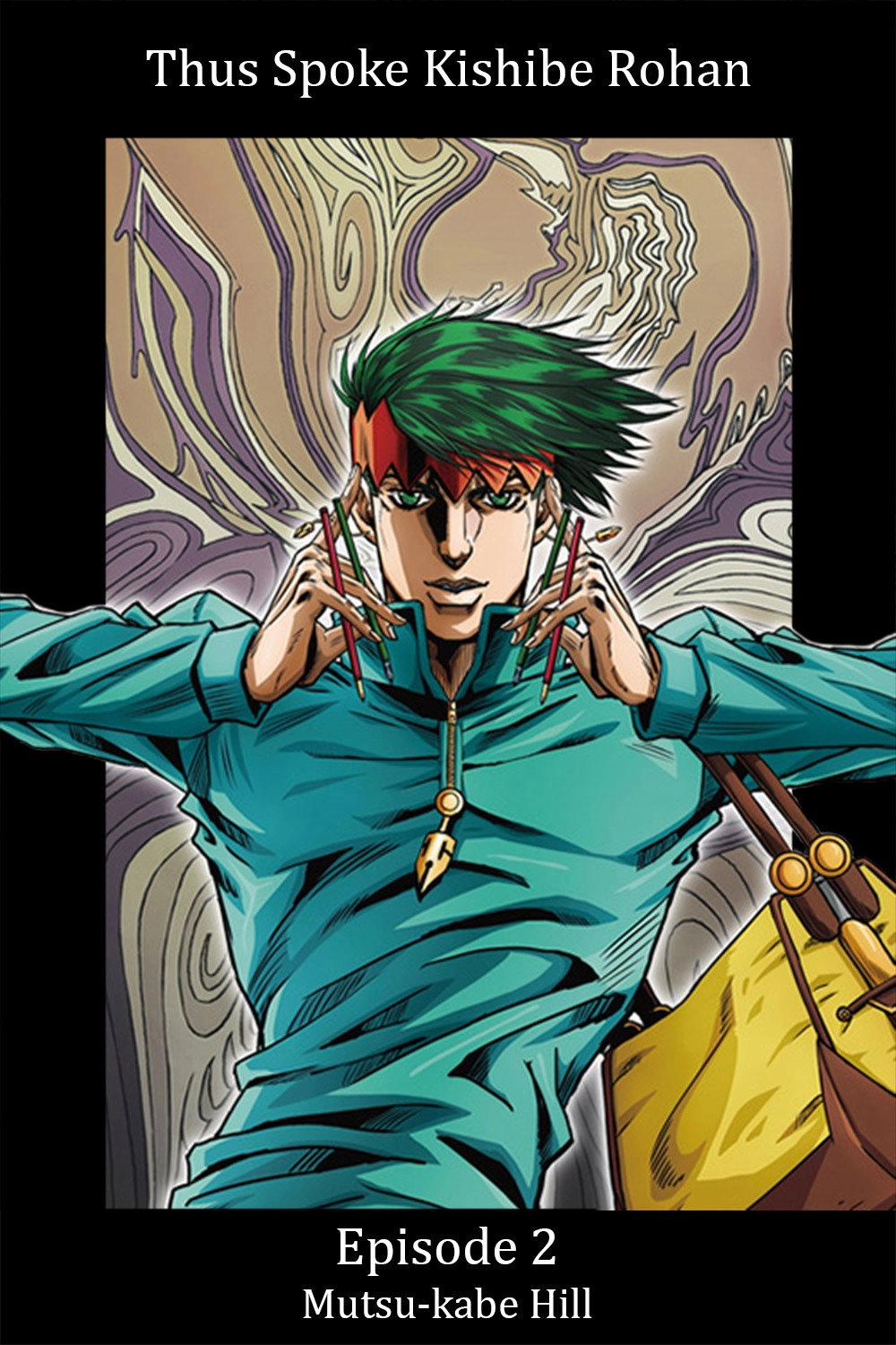 Thus Spoke Kishibe Rohan