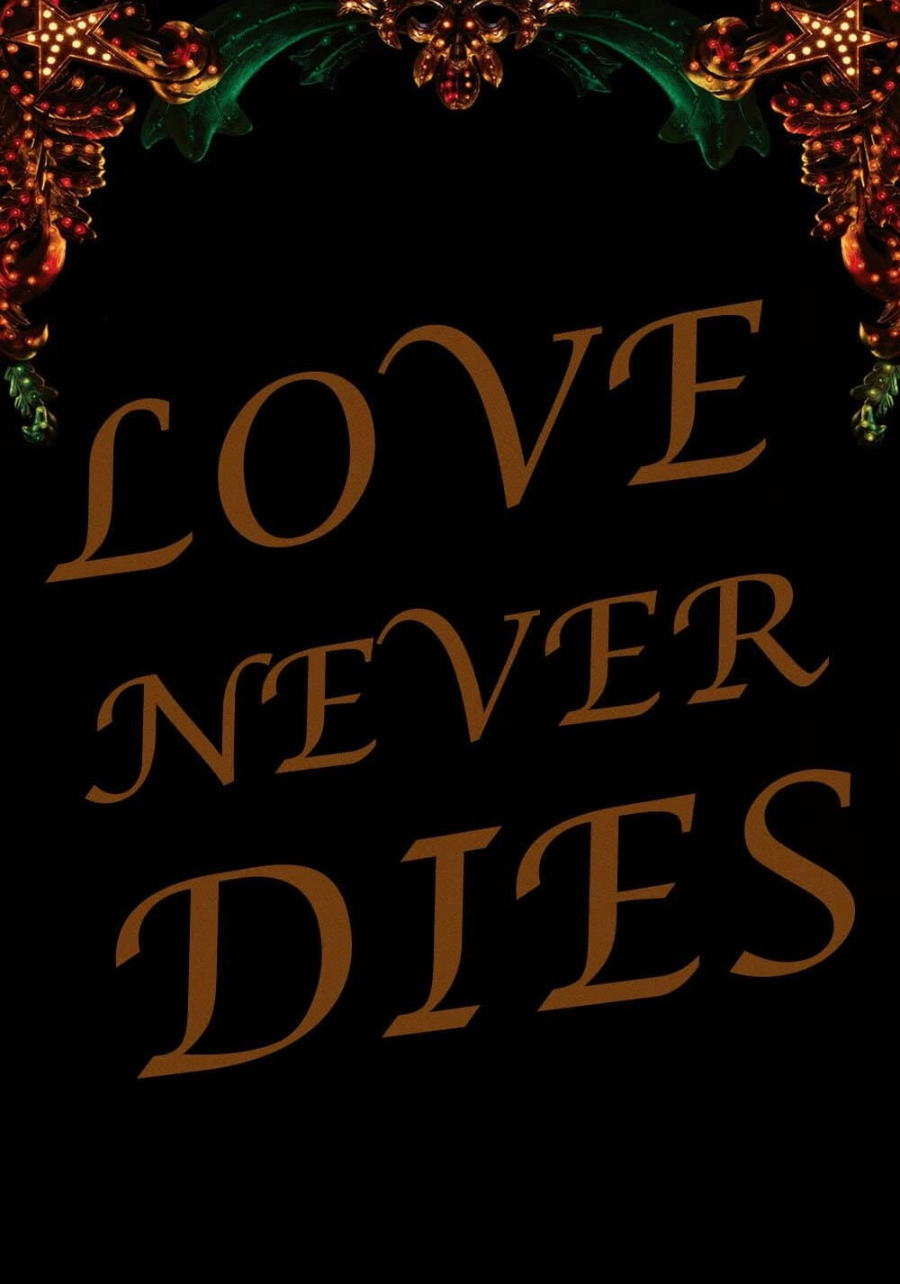 Love Never Dies