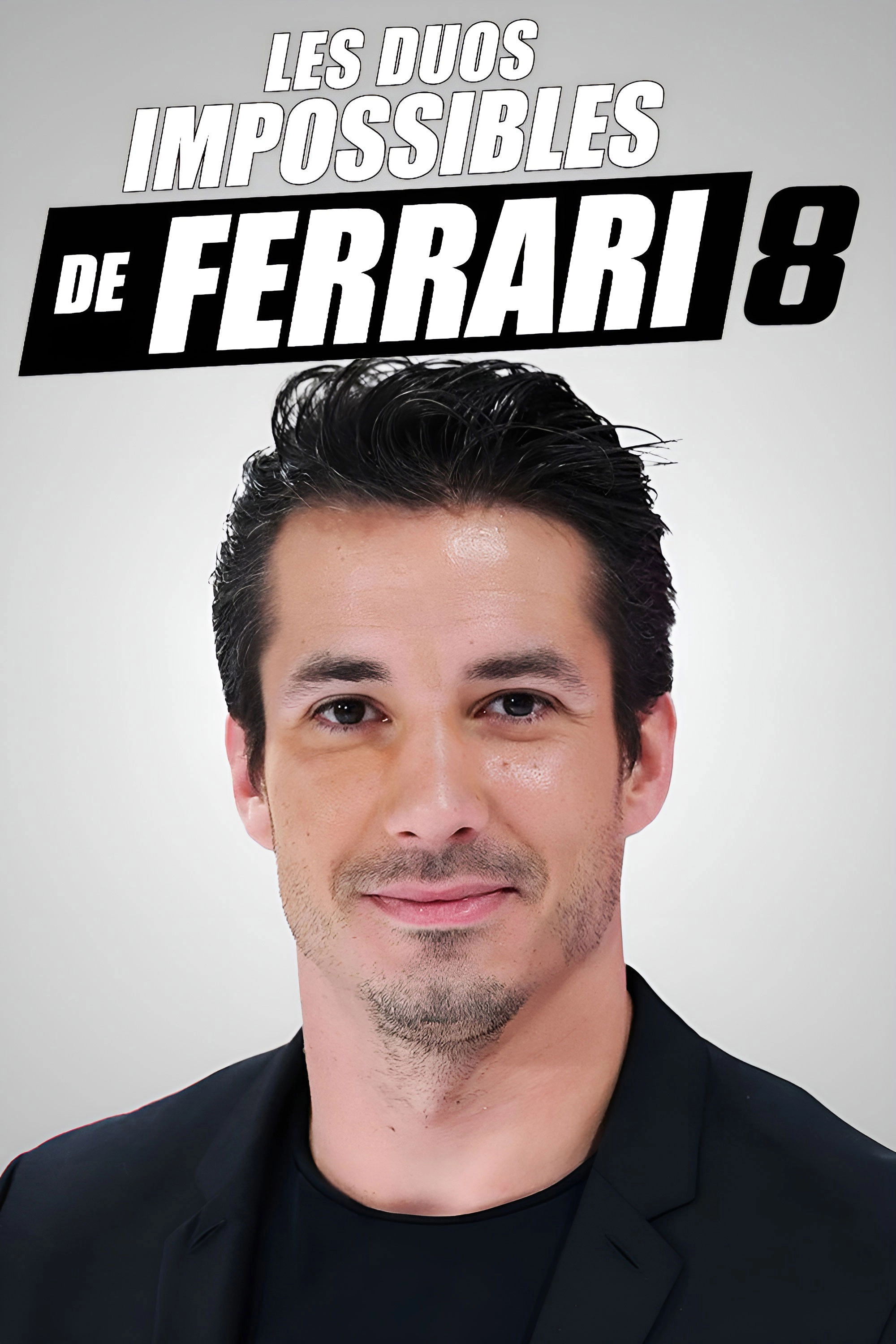 Les duos impossibles de Jérémy Ferrari : 8ème édition