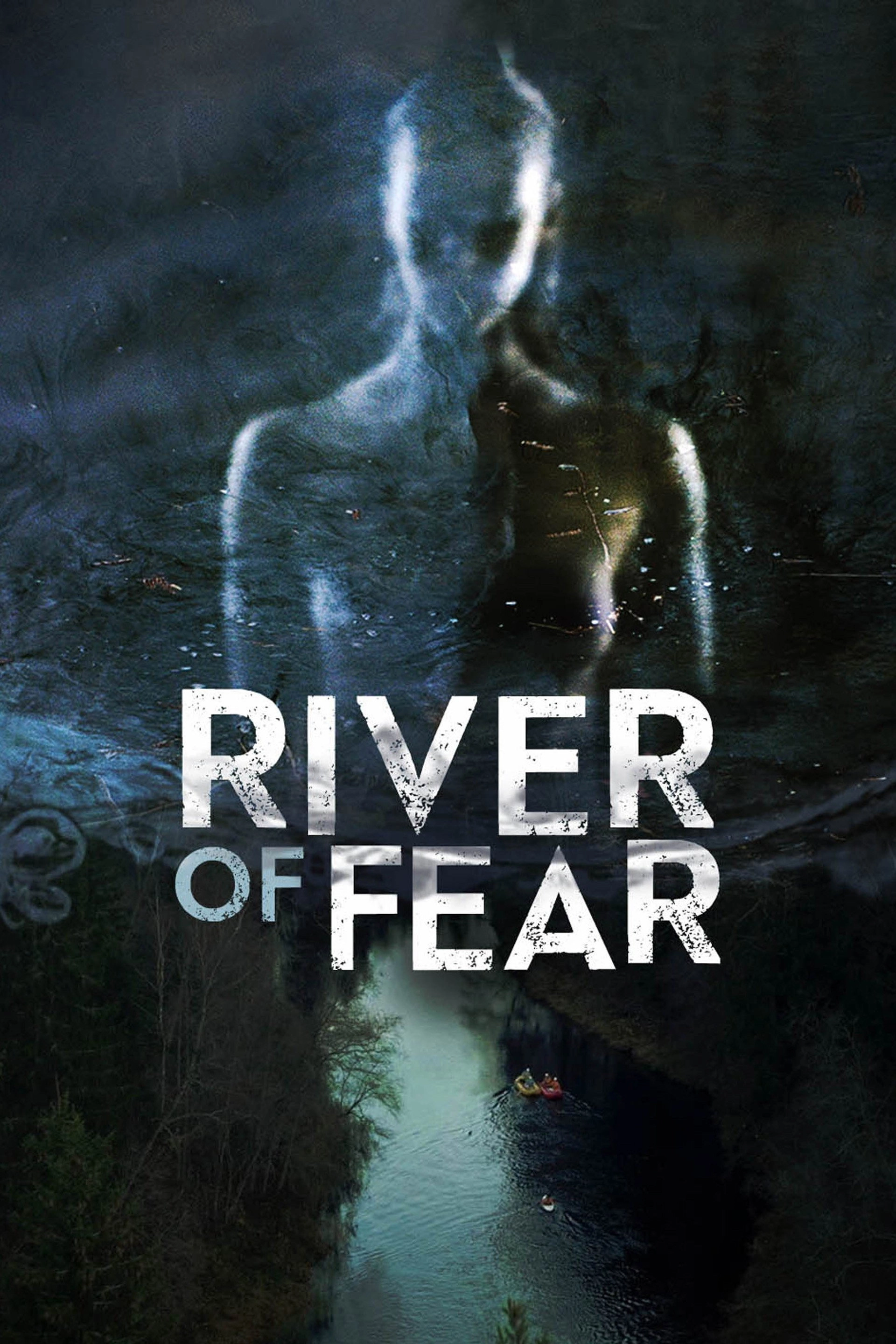 River of Fear
