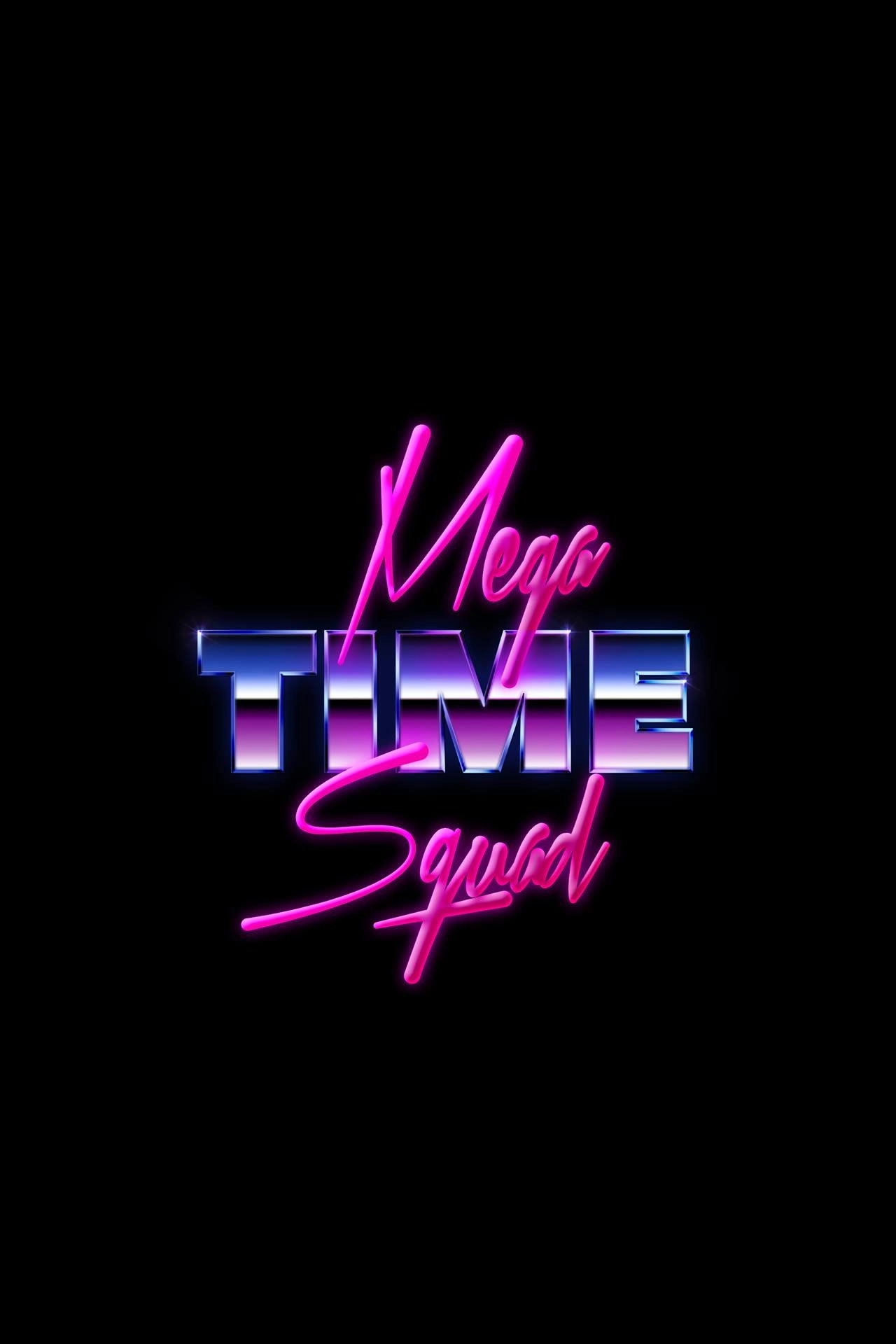 Mega Time Squad