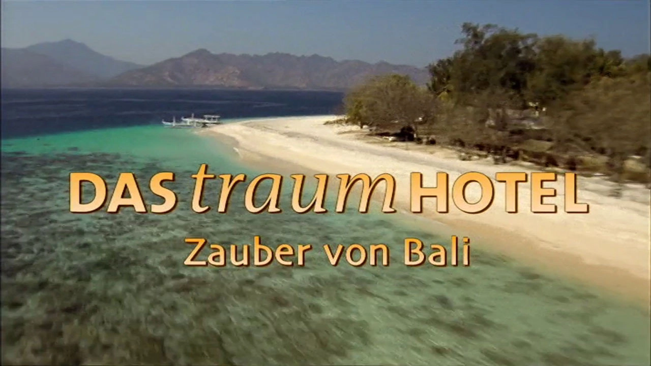 Das Traumhotel