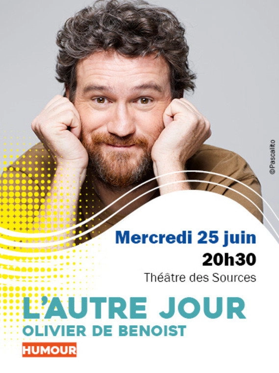 Olivier de Benoist : L'autre jour
