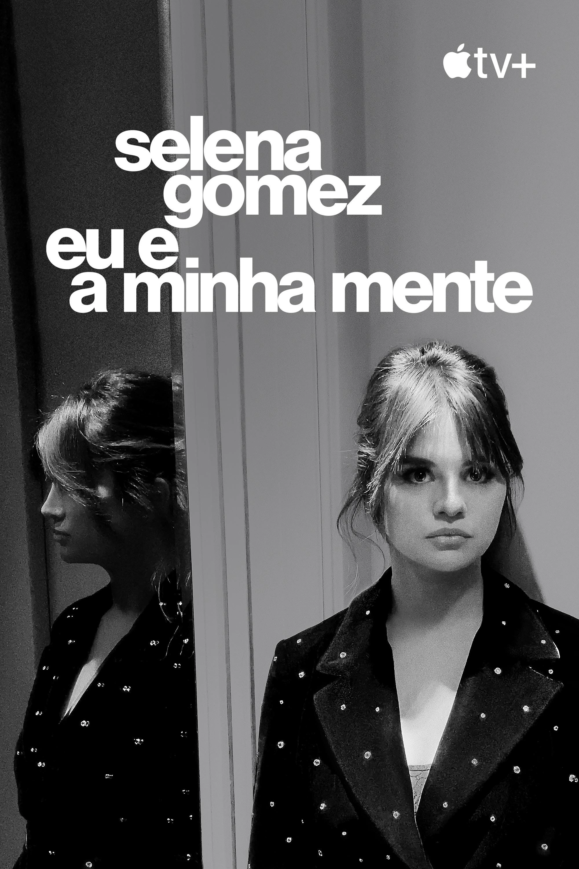 Selena Gomez: My Mind & Me