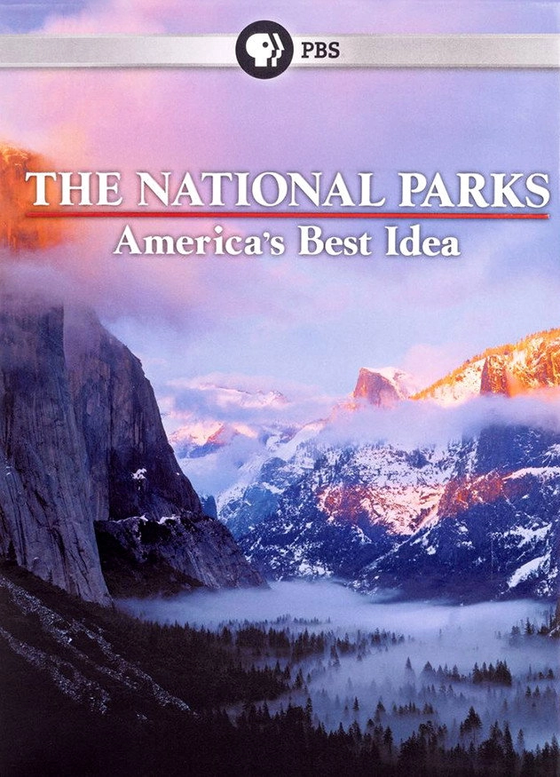 The National Parks: America's Best Idea