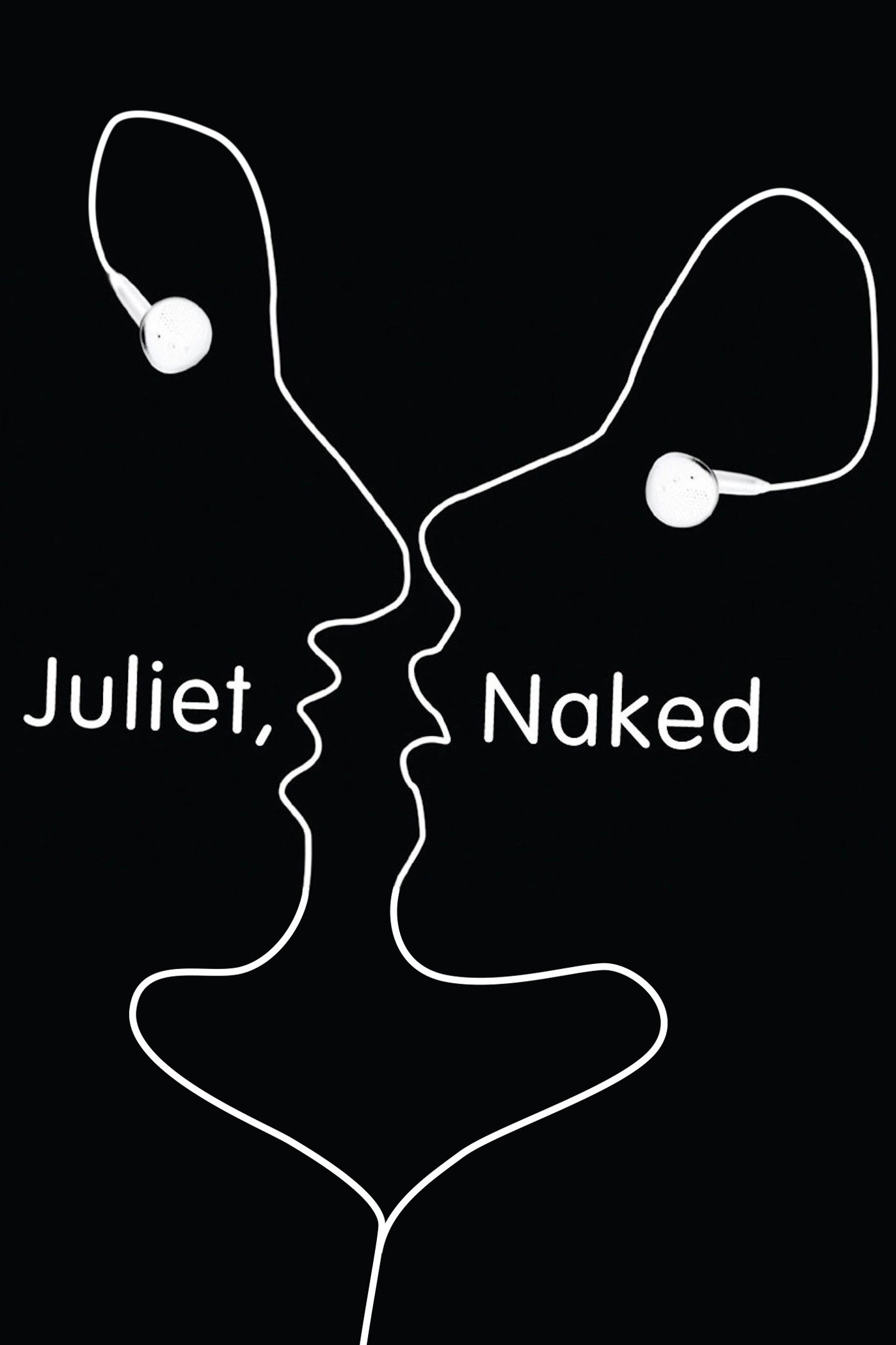 Juliet, Naked
