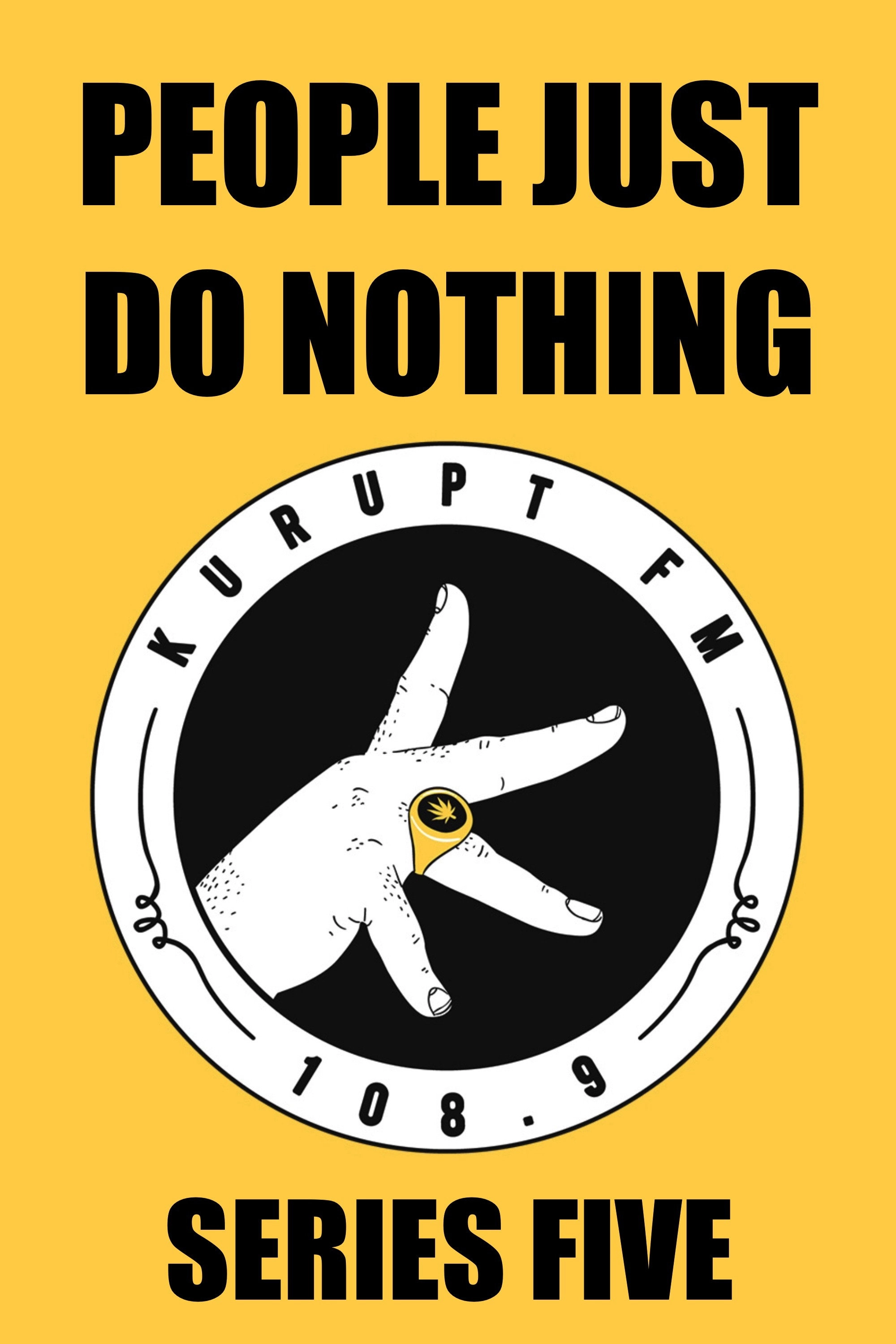 People Just Do Nothing