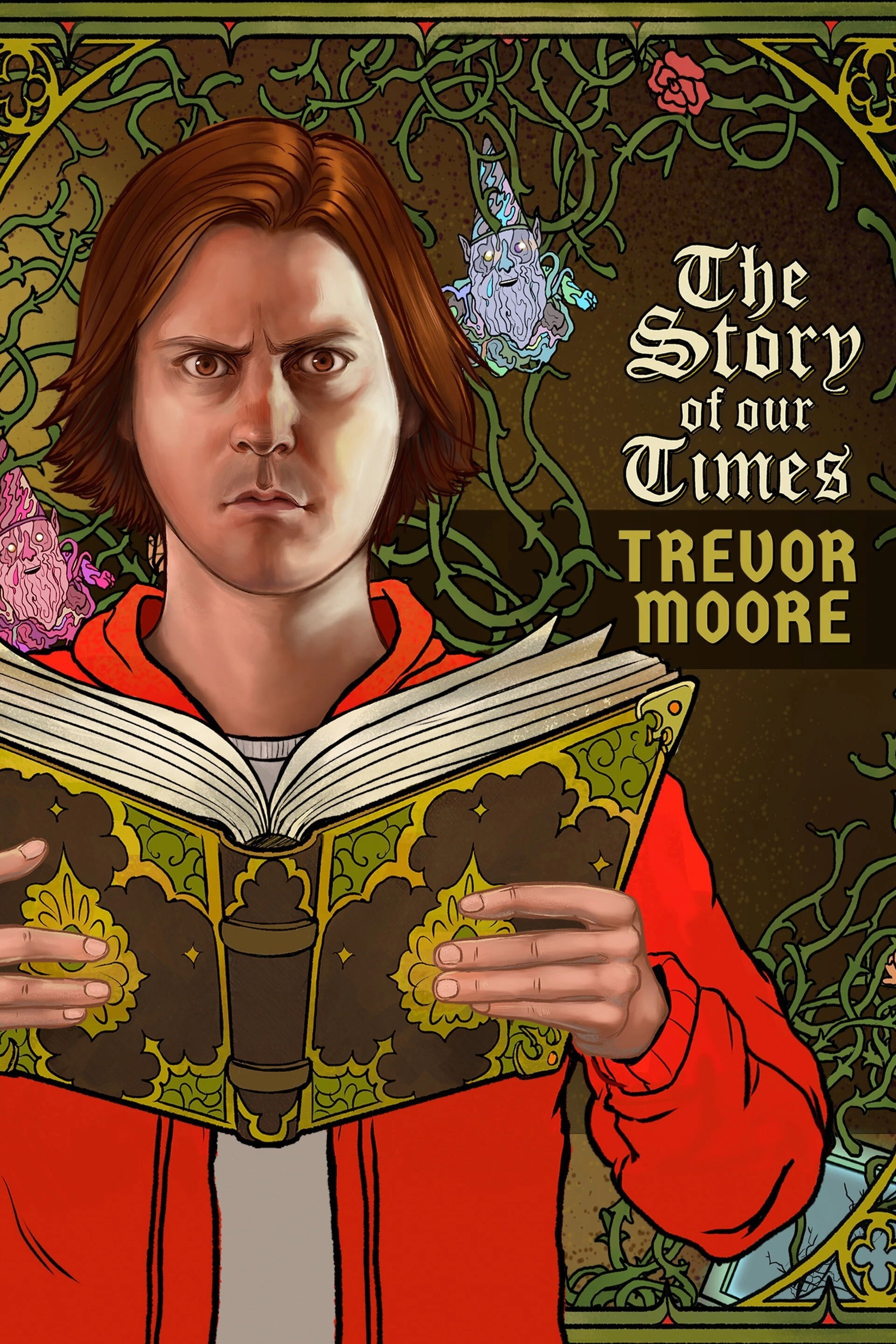 Trevor Moore: The Story of Our Times