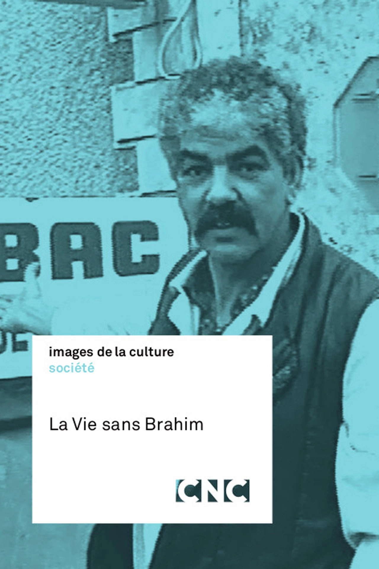 La Vie sans Brahim