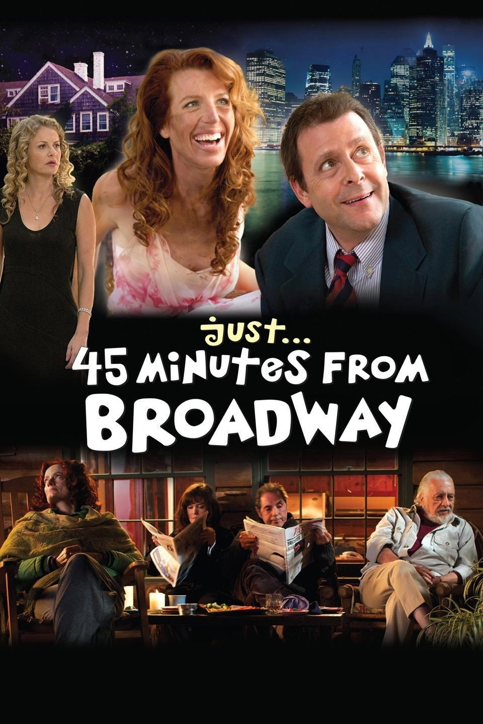 Just 45 Minutes from Broadway