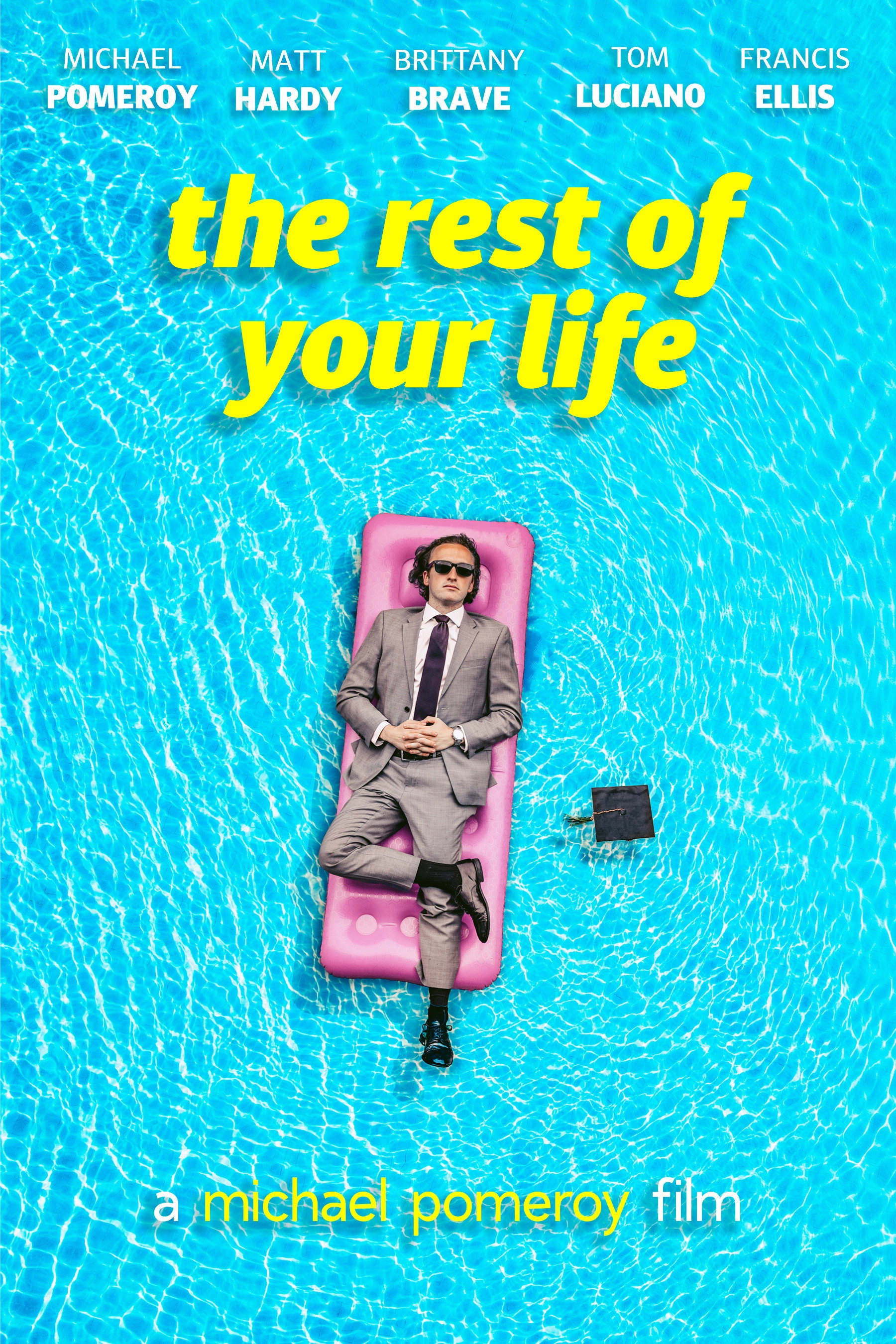 The Rest Of Your Life