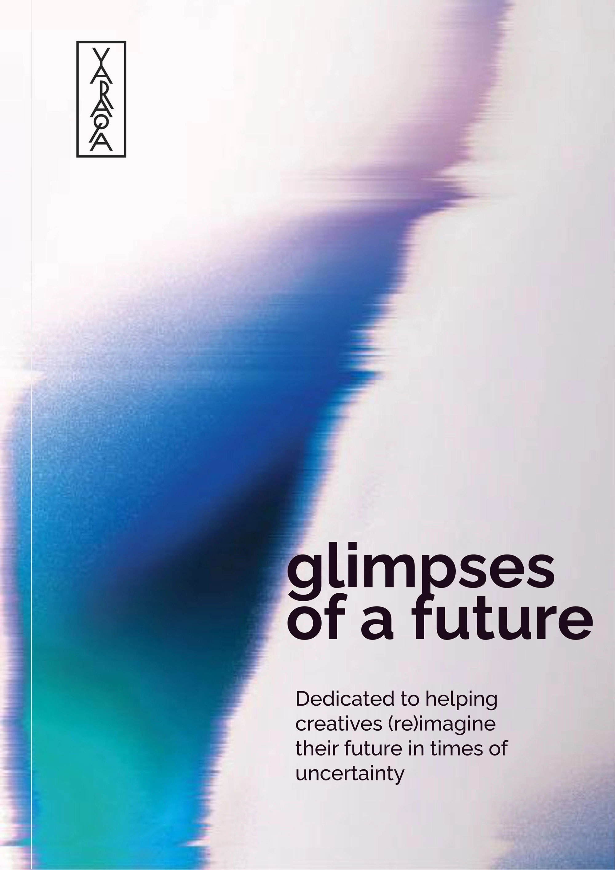 Glimpses of a Future