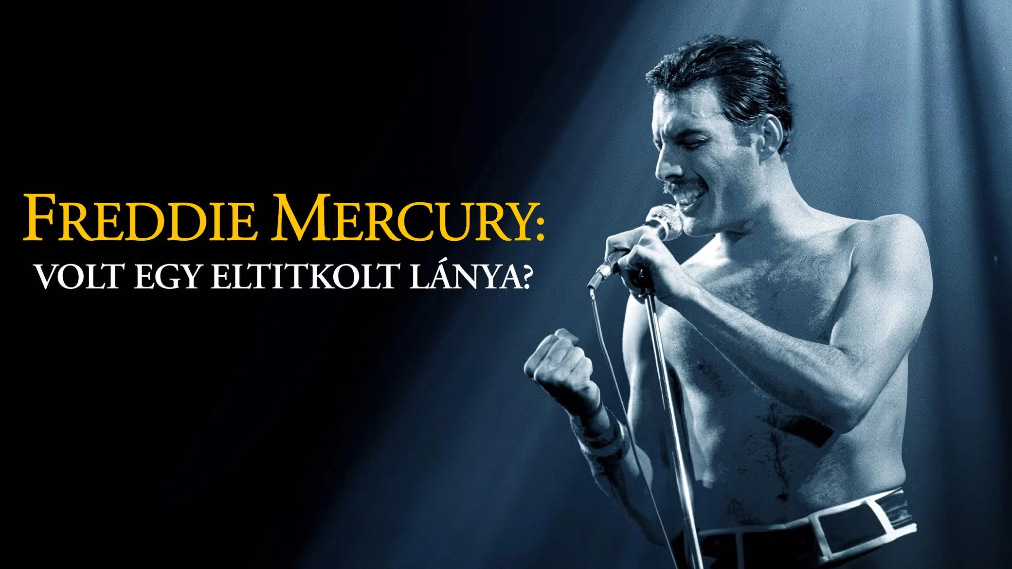 Freddie Mercury: A Secret Daughter?