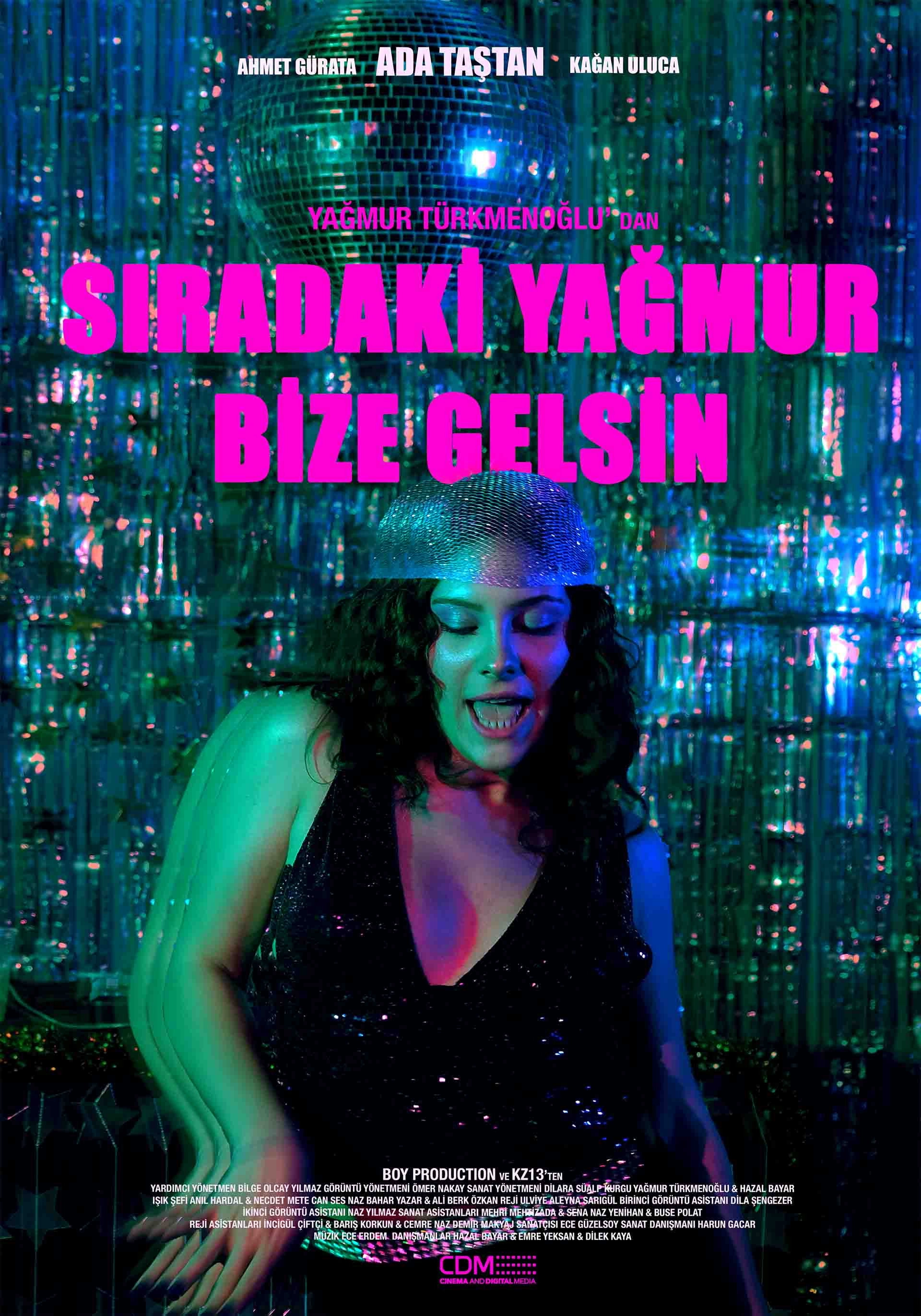 Sıradaki Yağmur Bize Gelsin
