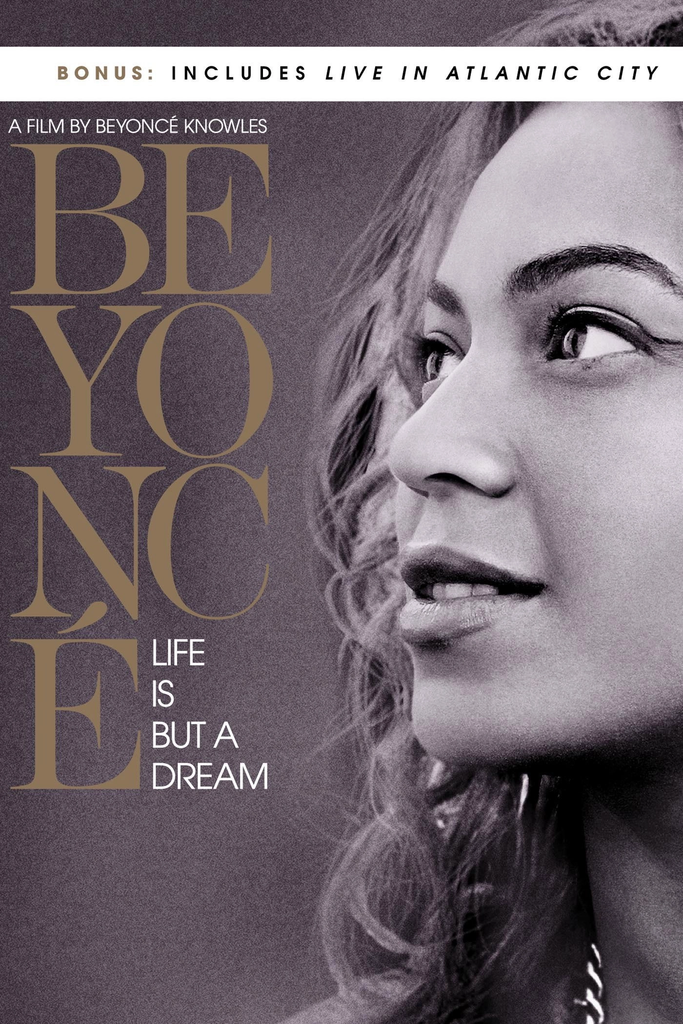 Beyoncé: Life Is But a Dream