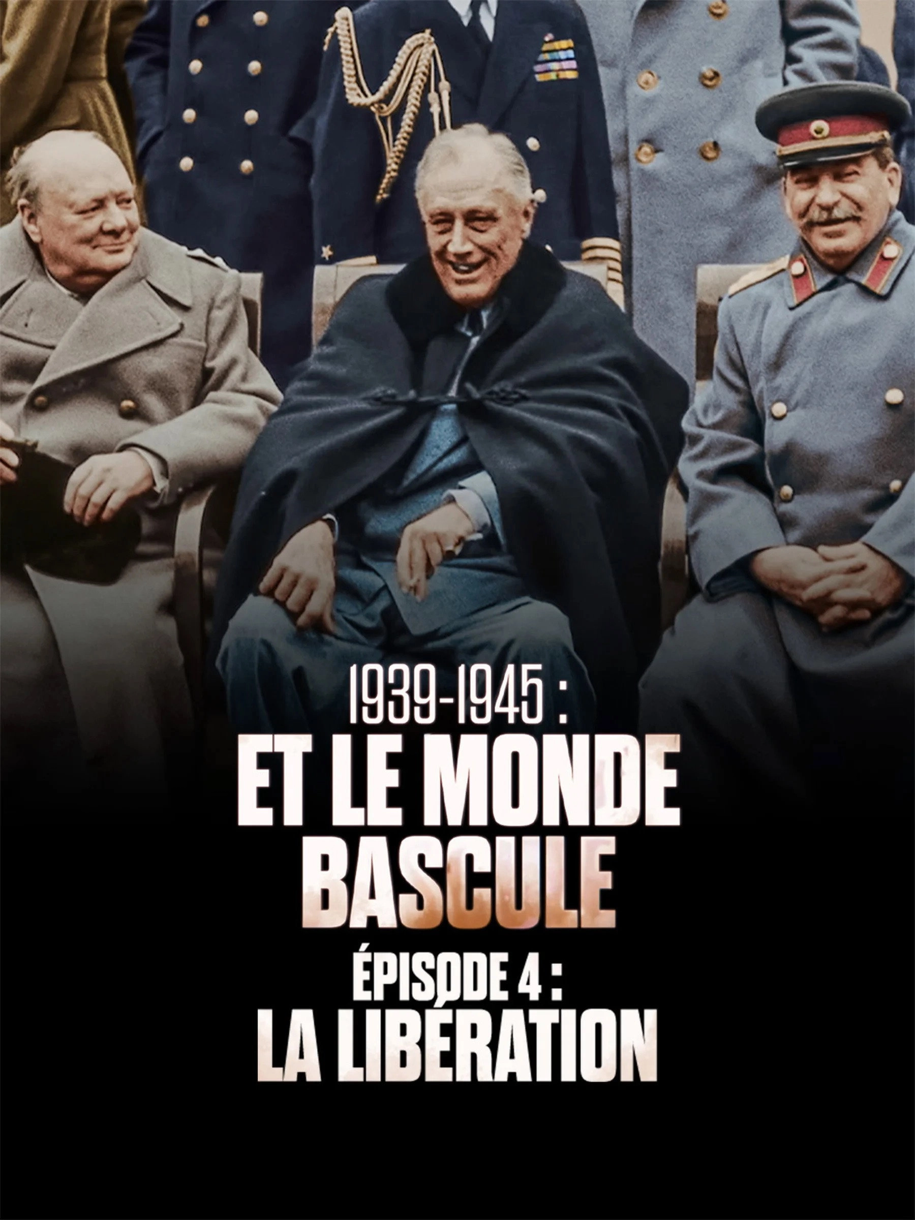 1939-1945 - Et le monde bascule