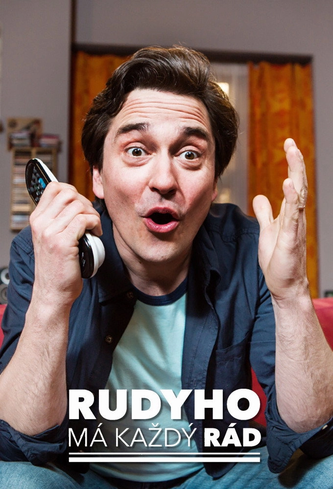 Rudyho má každý rád