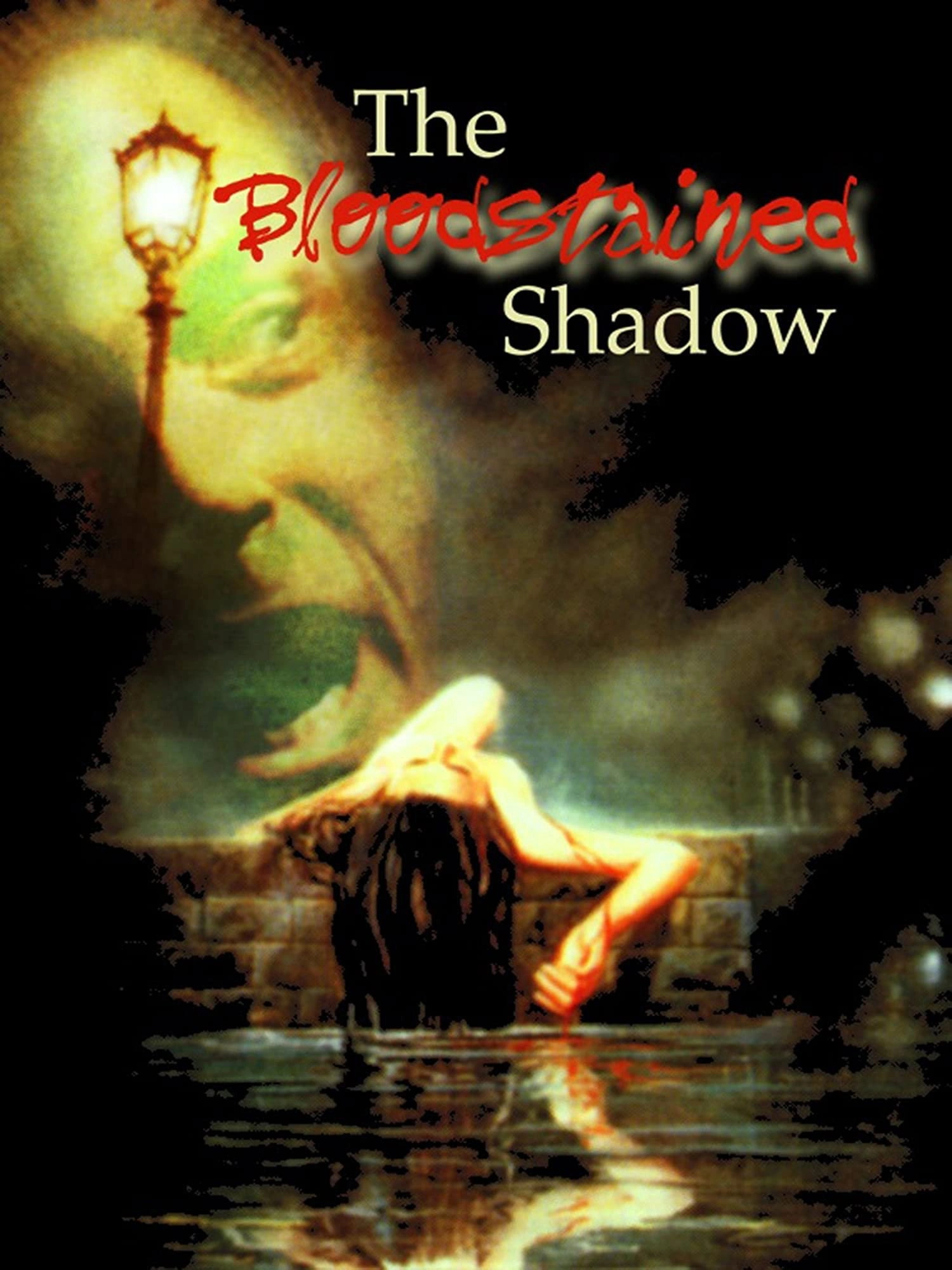 The Bloodstained Shadow