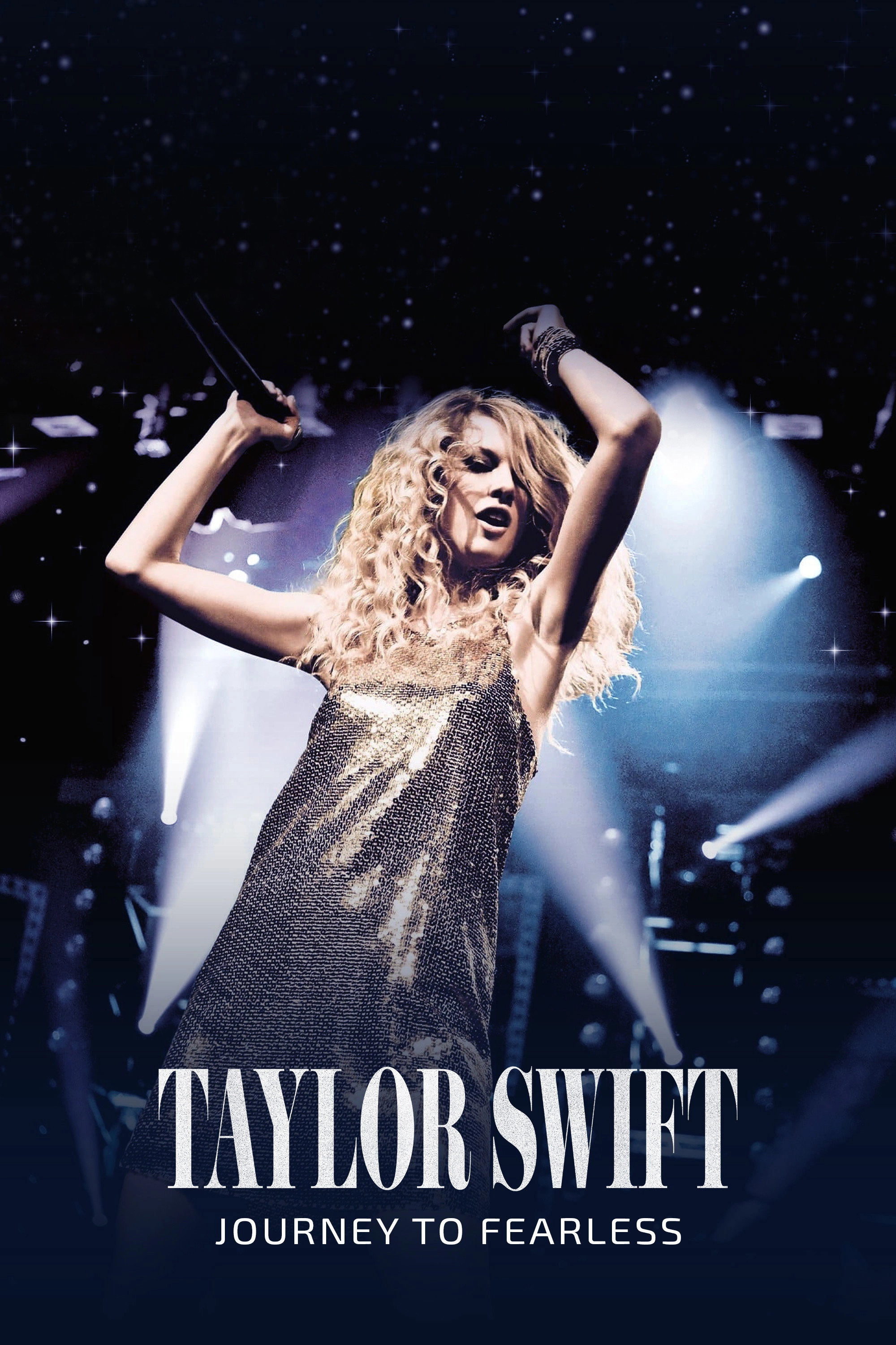 Taylor Swift: Journey to Fearless
