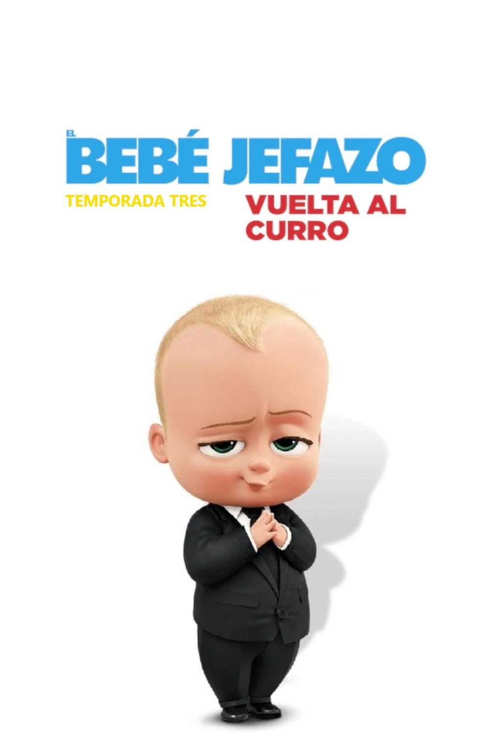 The Boss Baby: Back in Business